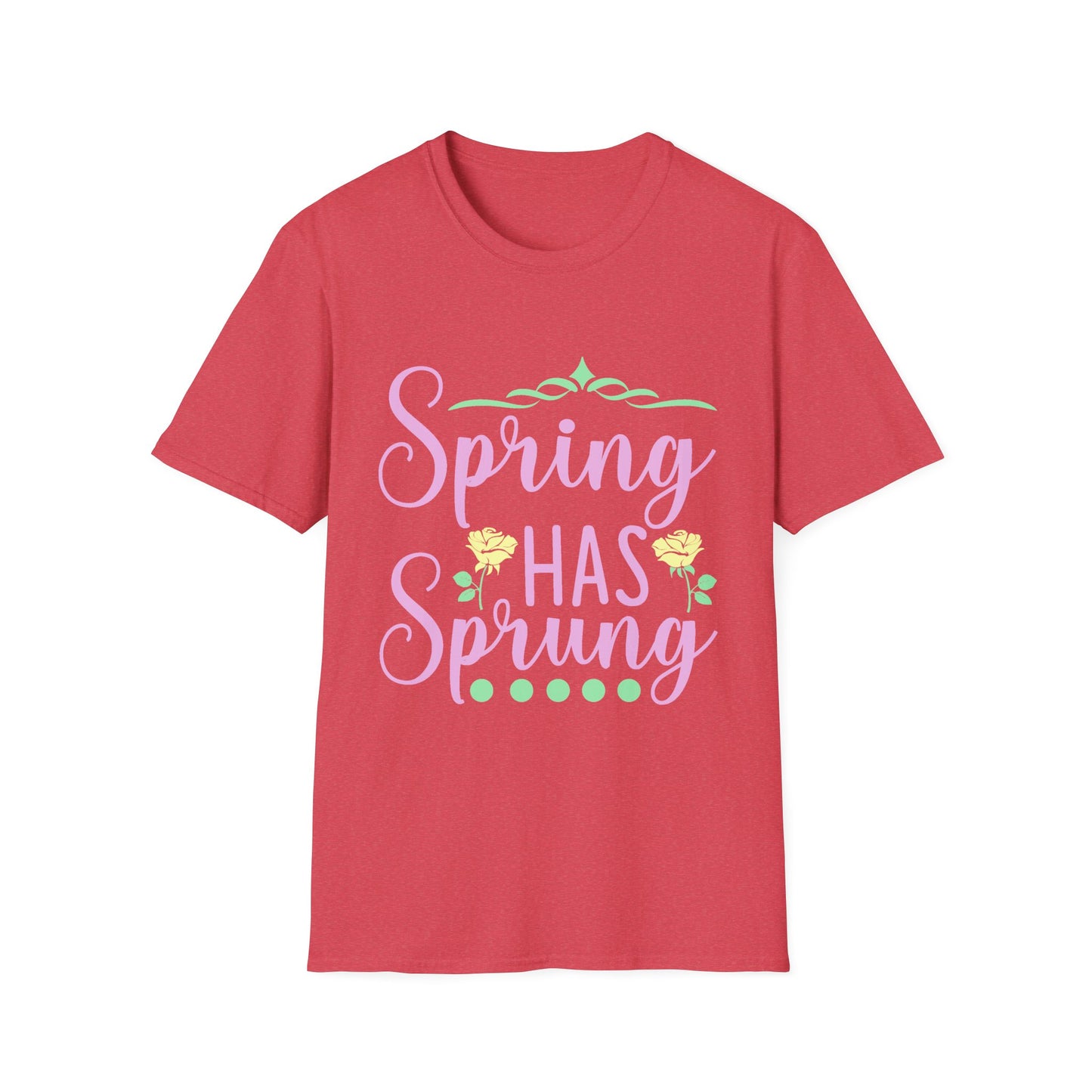 Spring Has Sprung Women's T-Shirt