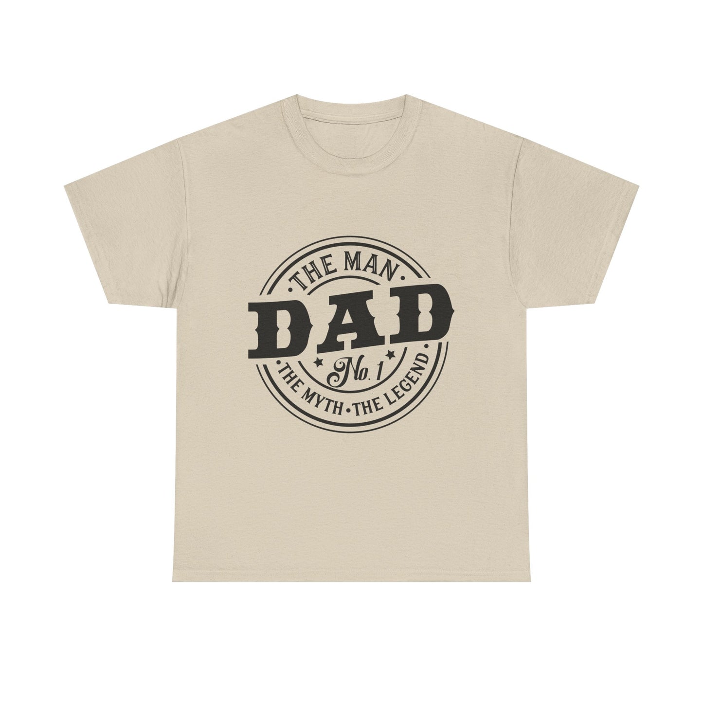 Dad, The Man, The Myth, The Legend T-Shirt for Dad for Father's Day