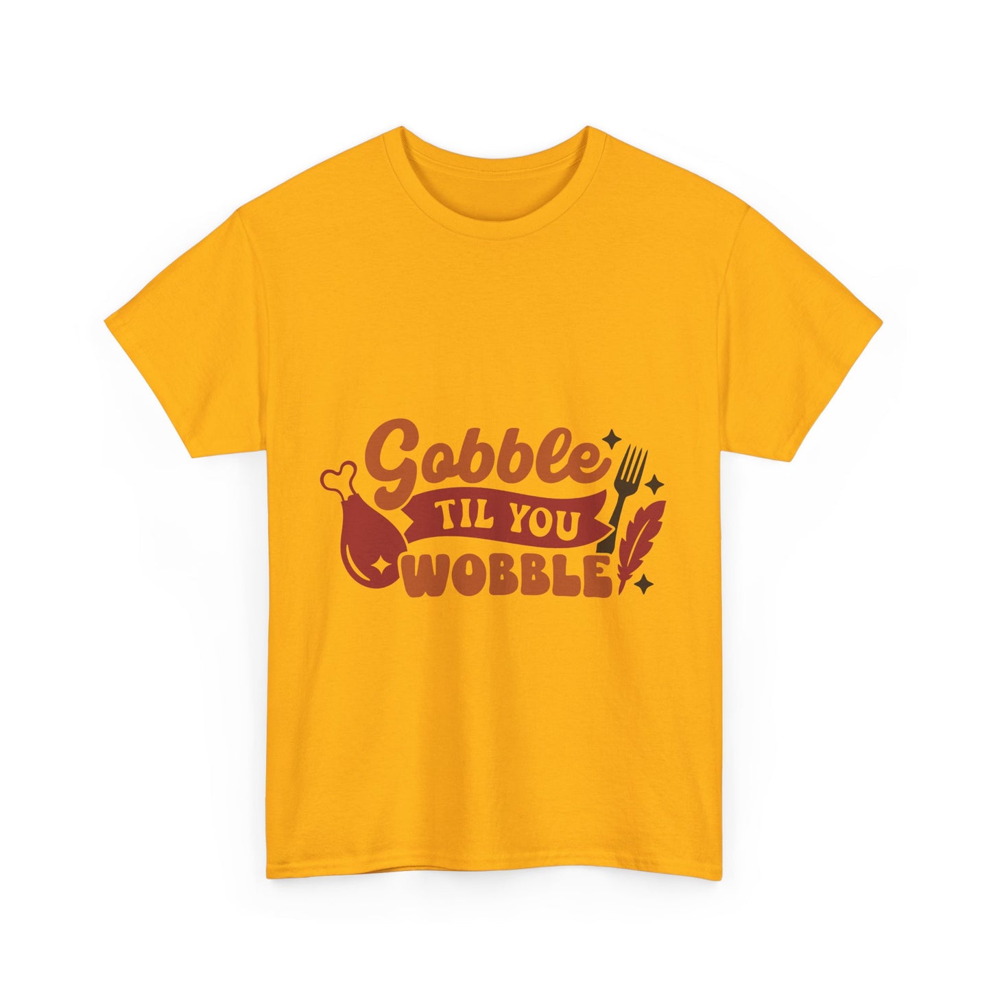 Funny Family Thanksgiving Tee, Gobble Till You Wobble, Thanksgiving Puns Shirt, Turkey Day Top