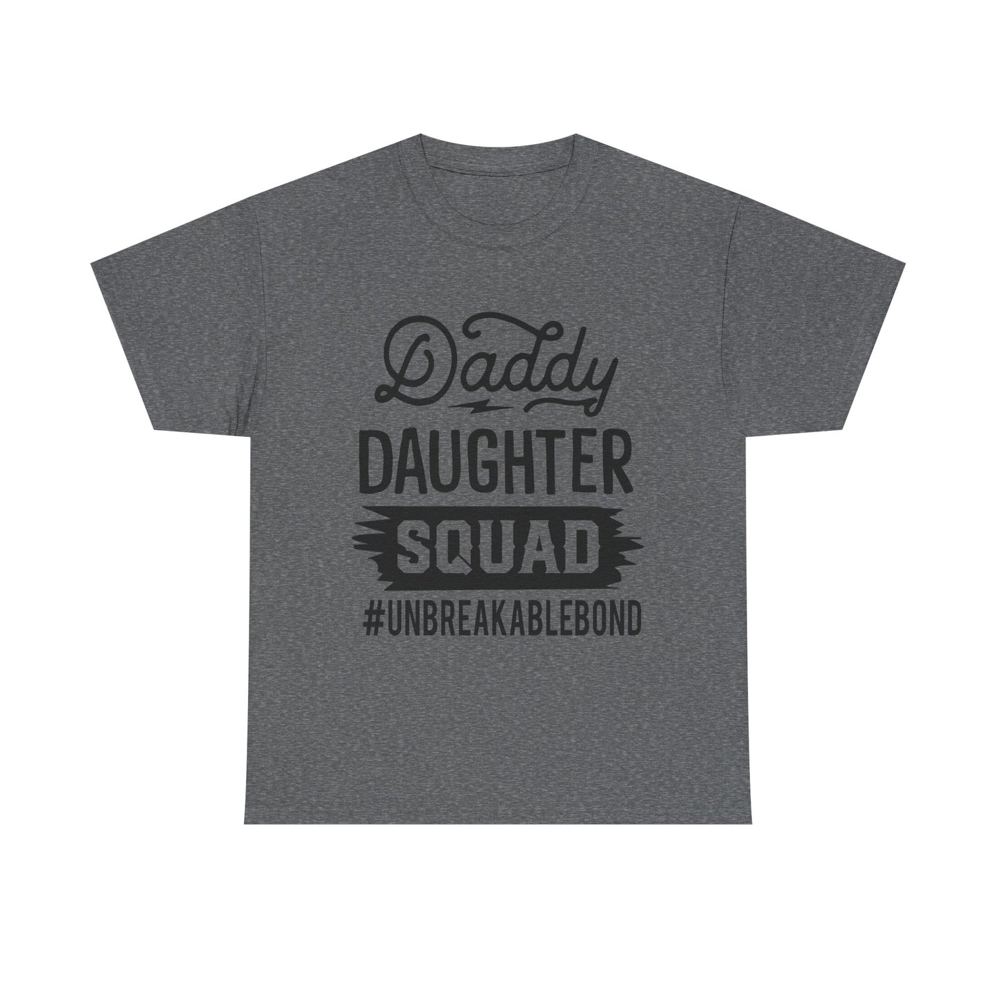 Daddy Daughter Squad T-Shirt for Dad for Father's Day