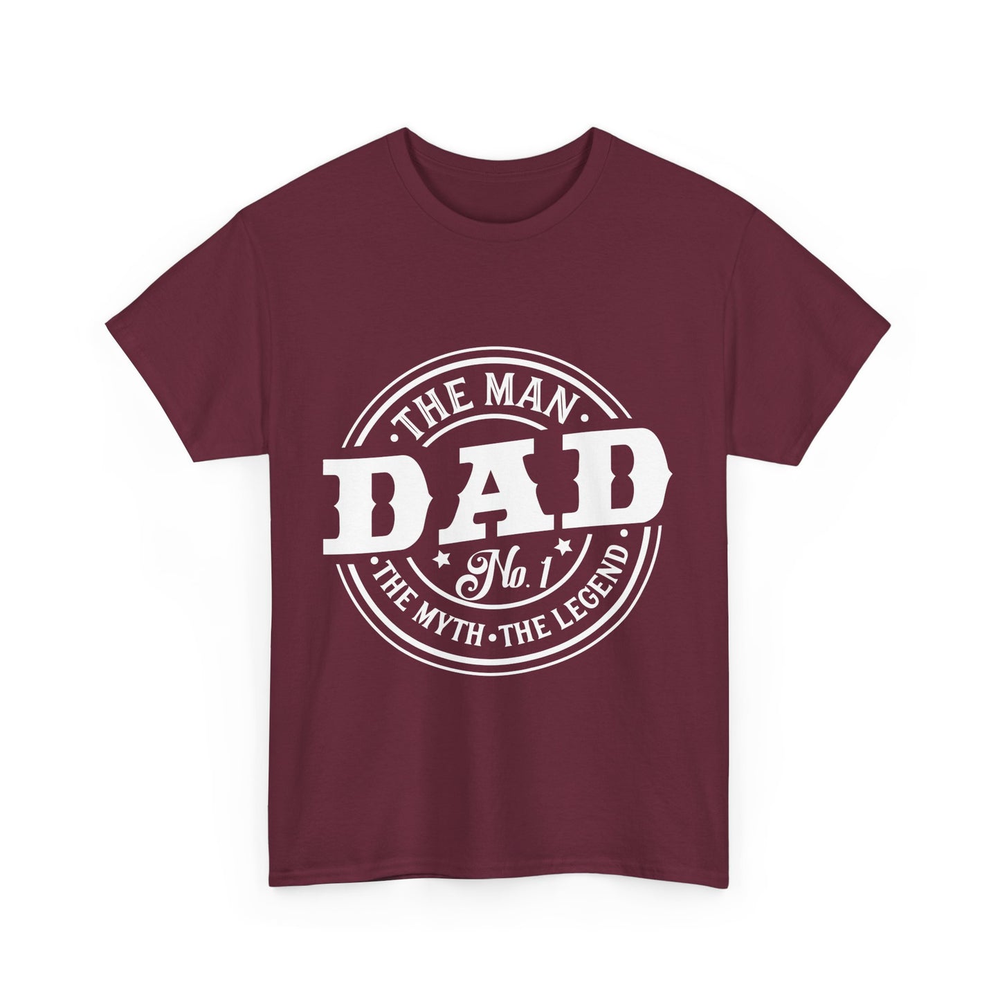 Dad, The Man, The Myth, The Legend T-Shirt for Dad for Father's Day