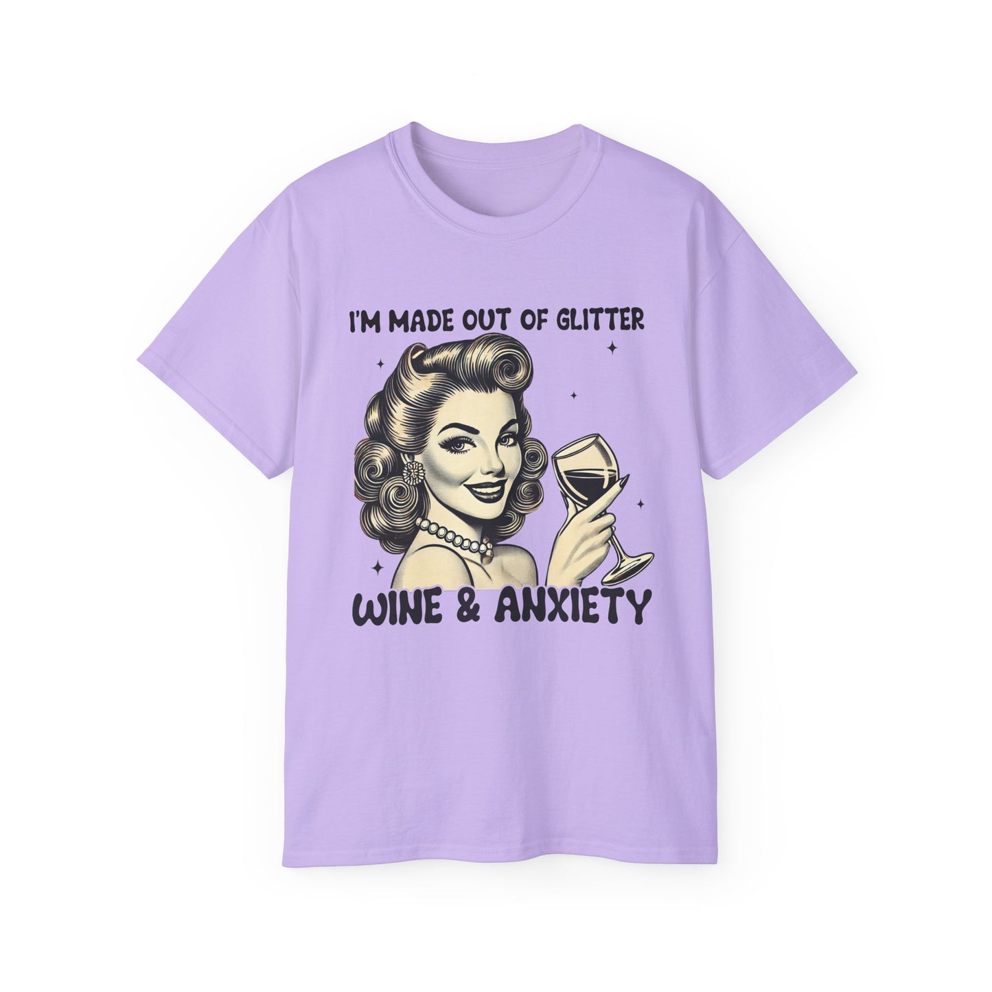 Funny Wine & Anxiety Women's Ultra Cotton Tee - Perfect Gift for Wine Lovers and Mother's Day