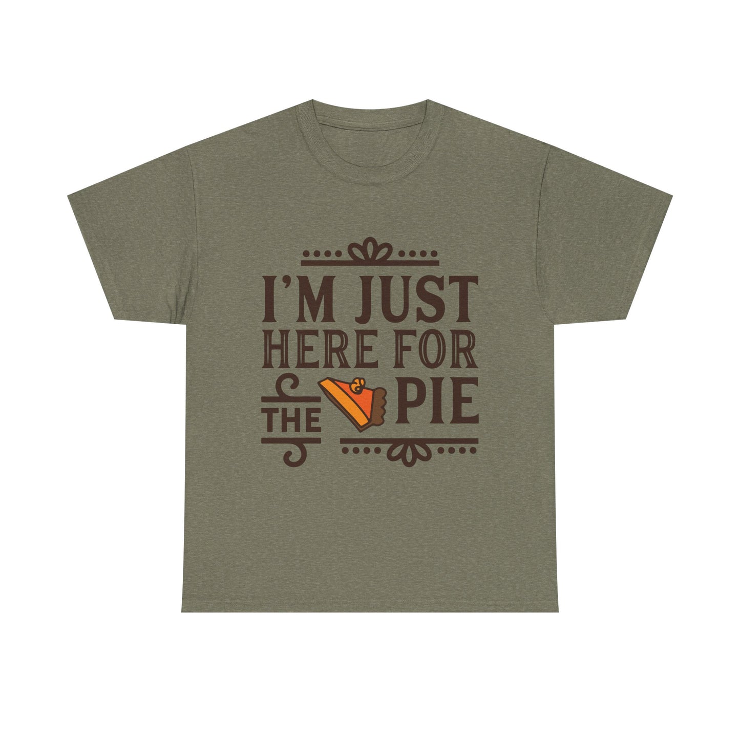 Thanksgiving Tee Shirt - I'm Just Here for the Pie Family Thanksgiving Puns