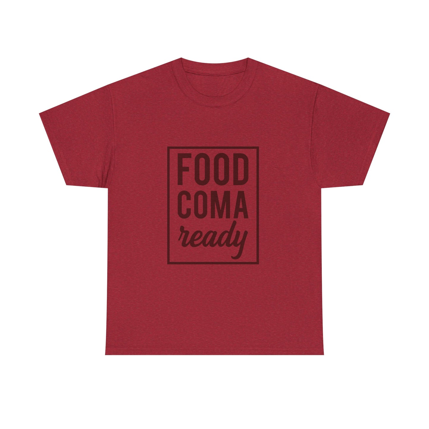 Funny Family Thanksgiving Tee, Food Coma Ready Thanksgiving Puns Shirt, Funny Matching Family Tops, Turkey Day Shirts