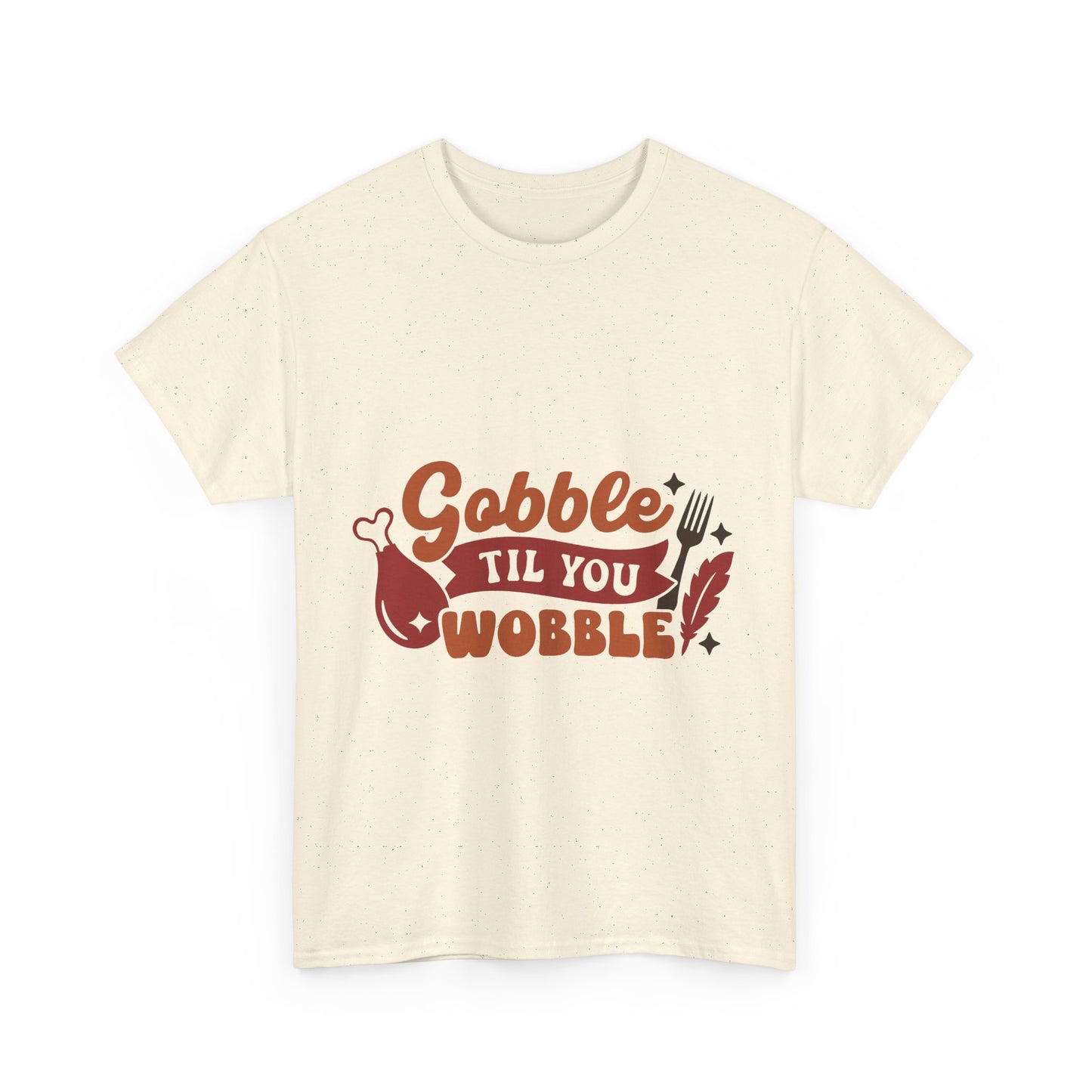 Funny Family Thanksgiving Tee, Gobble Till You Wobble, Thanksgiving Puns Shirt, Turkey Day Top
