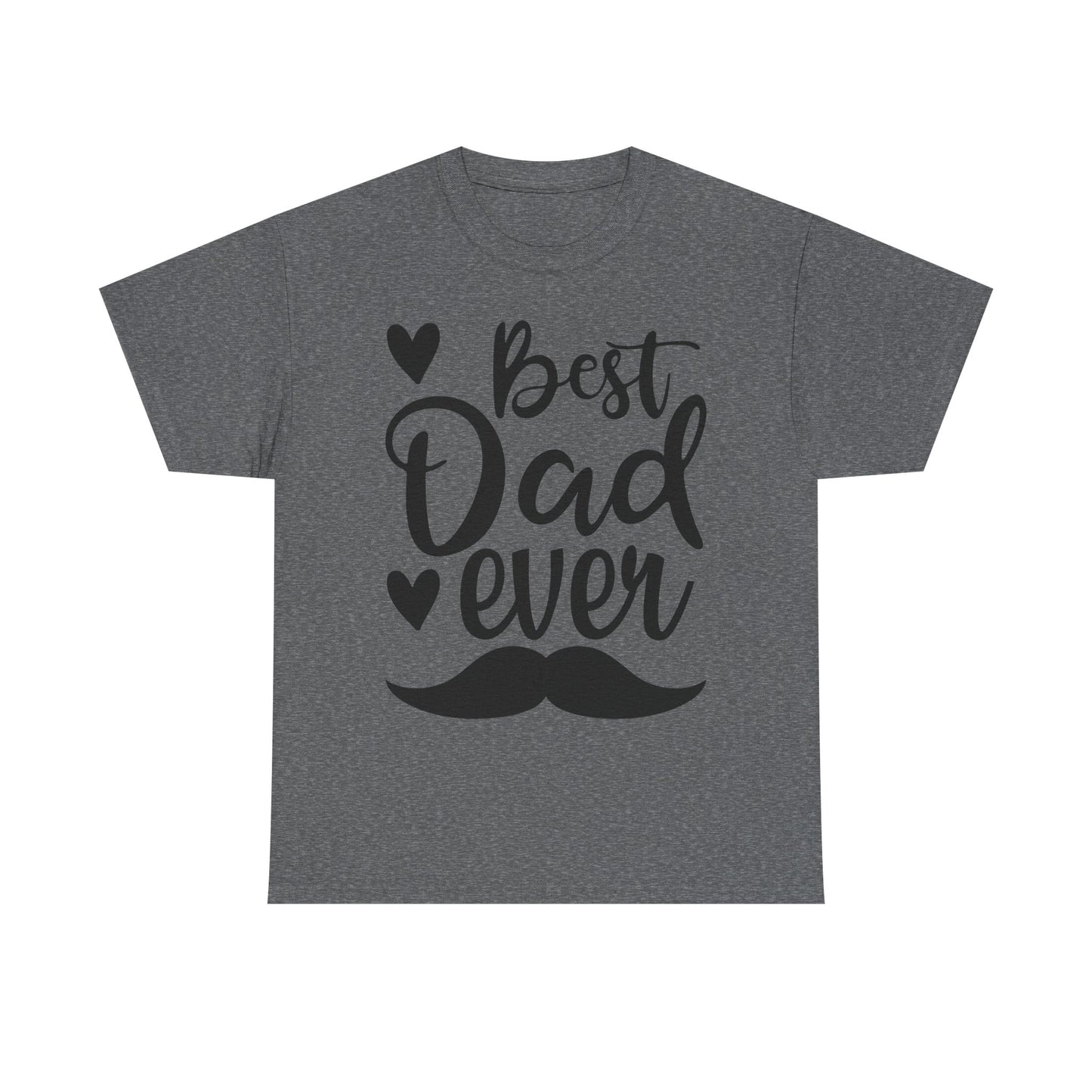 Best Dad Ever with Mustache T-Shirt - Father's Day Gift