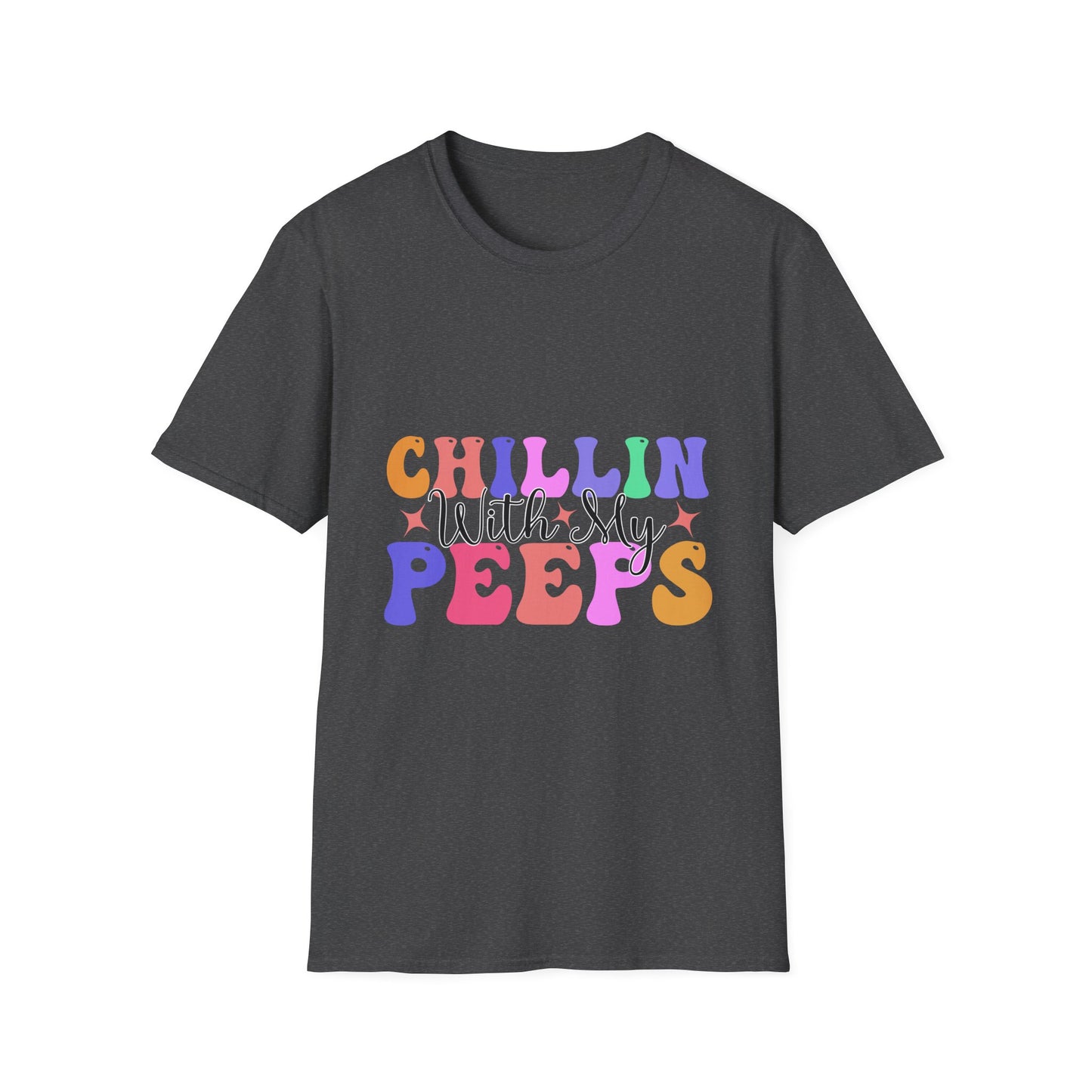Chillin With My Peeps Unisex T-Shirt, Casual Summer Tee, Friendship Gift, Fun Vibe Shirt, Perfect for Relaxing