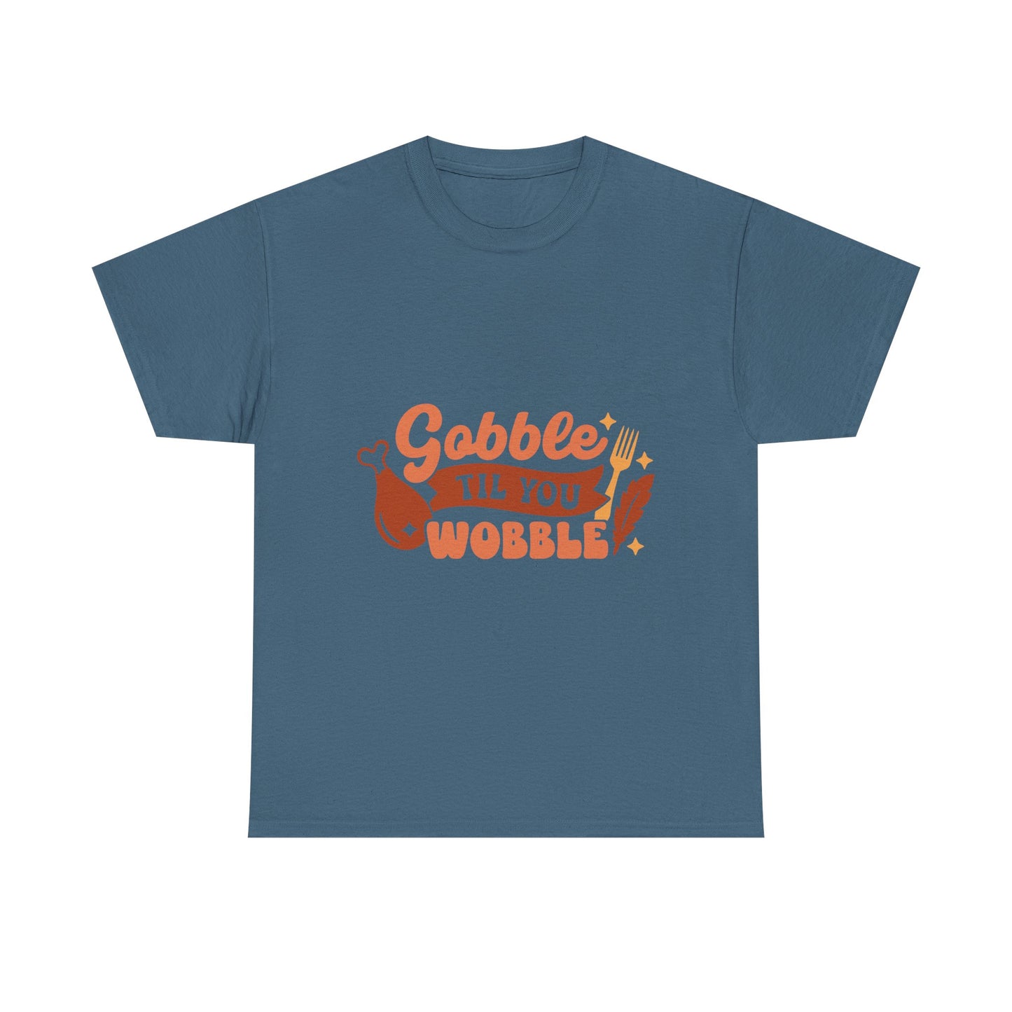 Funny Family Thanksgiving Tee, Gobble Till You Wobble, Thanksgiving Puns Shirt, Turkey Day Top