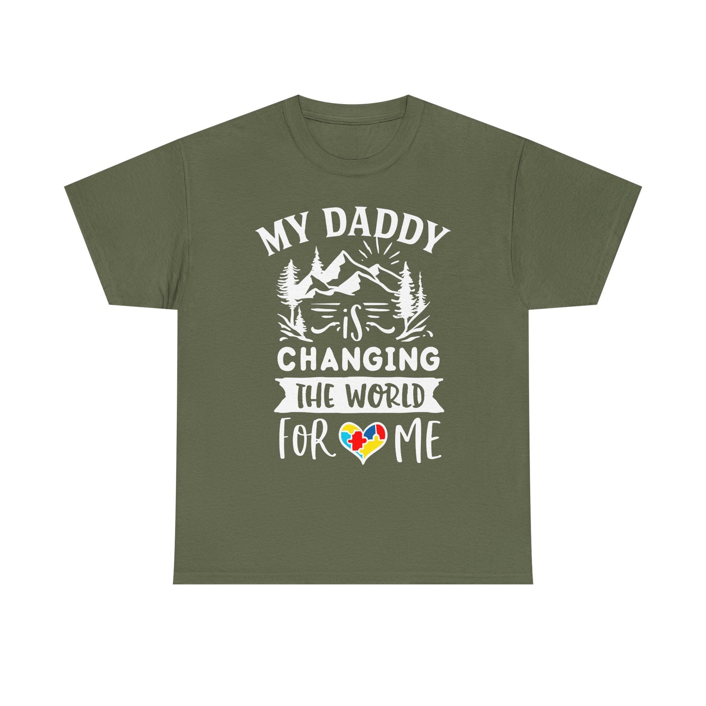 My Daddy Is Changing the World for Me Autism Dad T-shirt for Dad for Father's Day