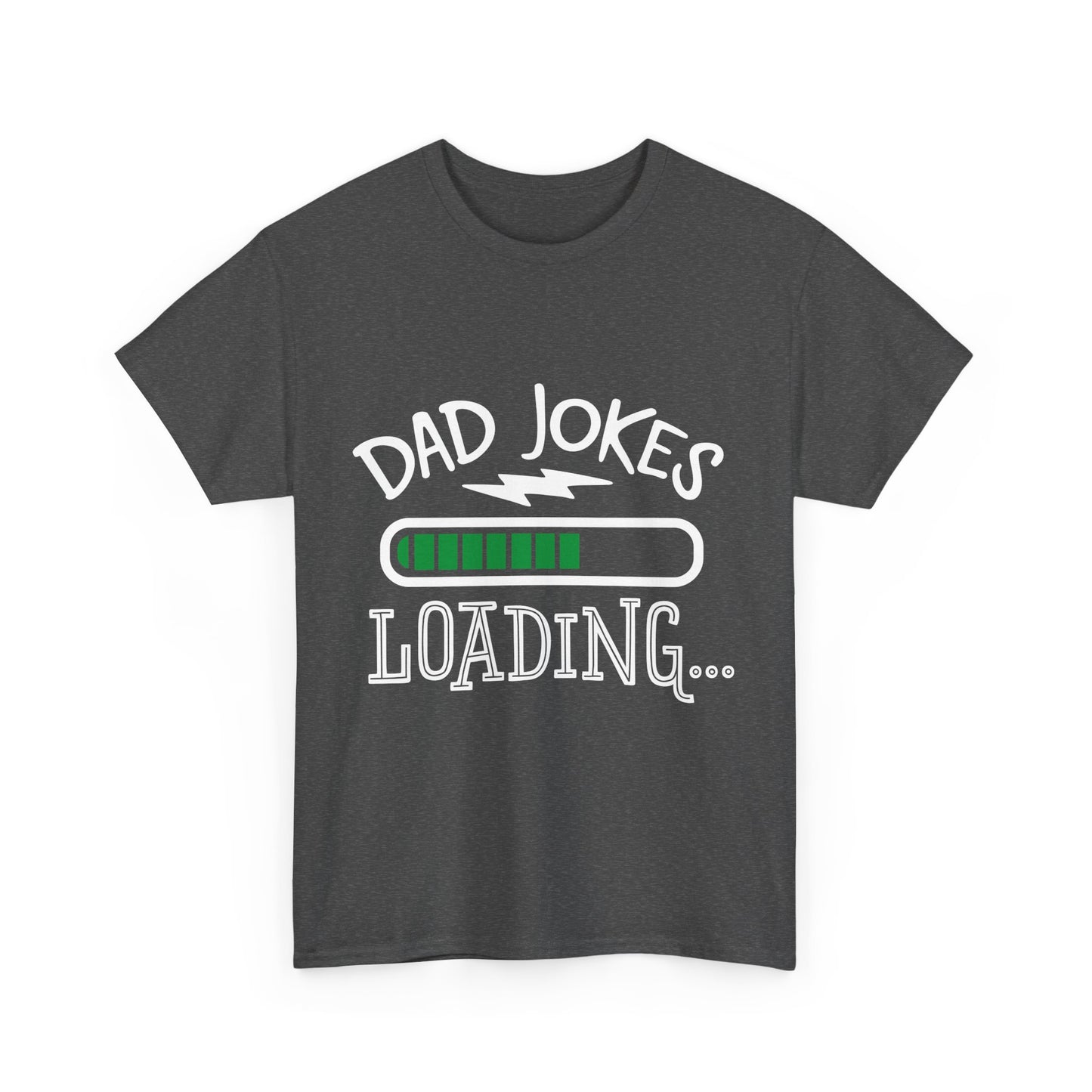 Dad Jokes Loading T-Shirt for Dad for Father's Day