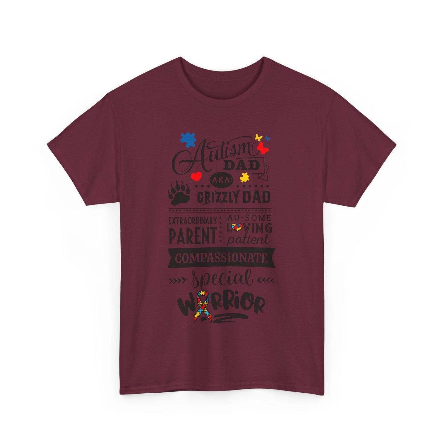 Autism Dad AKA Grizzly Dad T-shirt for Dad for Father's Day