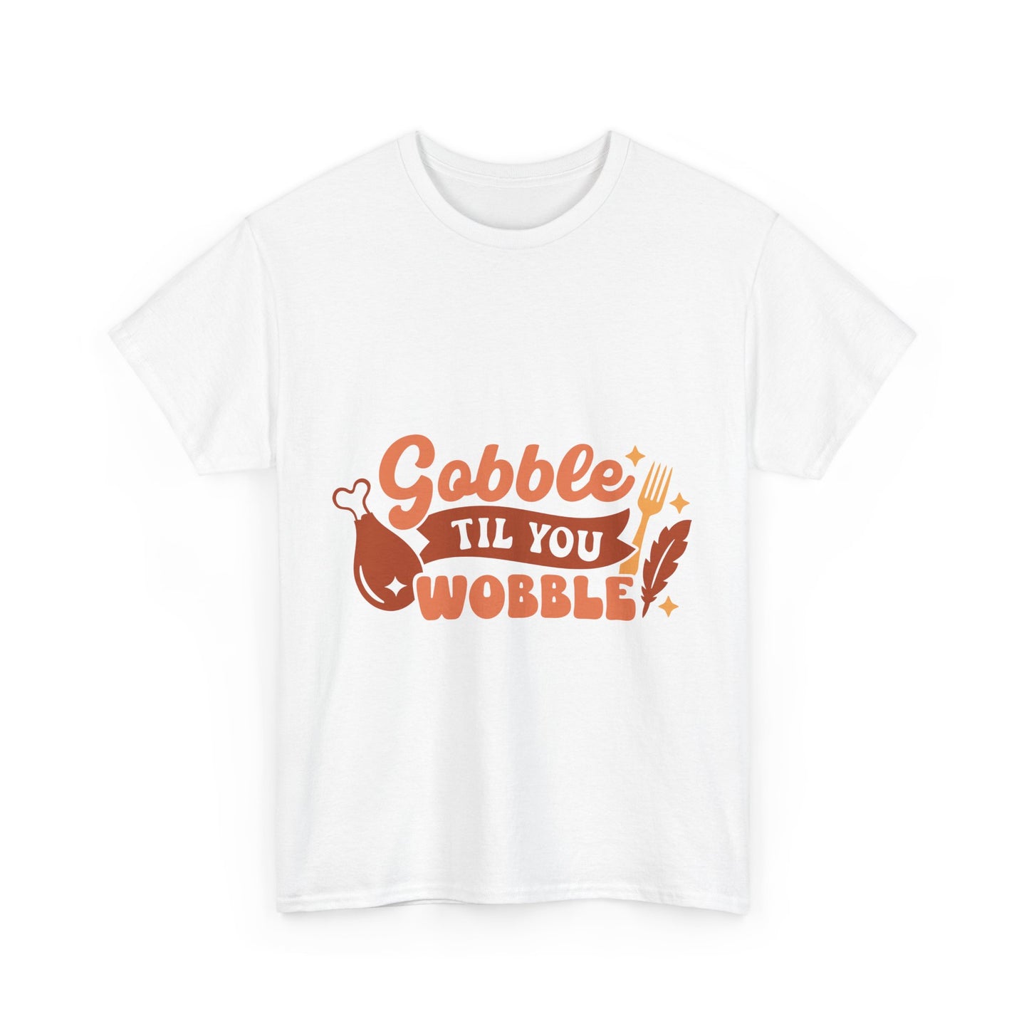 Funny Family Thanksgiving Tee, Gobble Till You Wobble, Thanksgiving Puns Shirt, Turkey Day Top