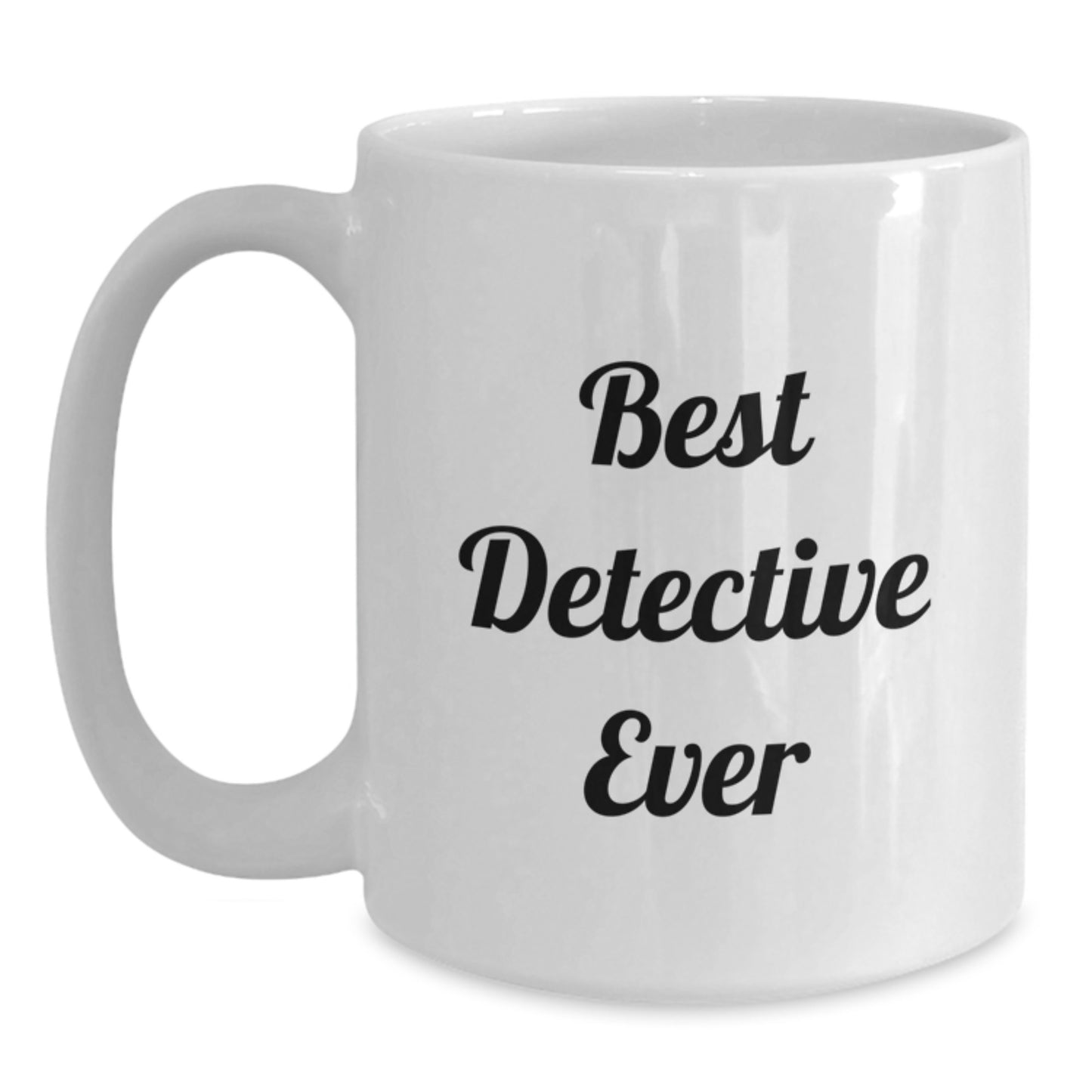Detective Gifts from Friends for Best Detective Ever White Coffee Mug, Funny Graduation Unique Gifts for Men, Women, Coworkers, Family - Main