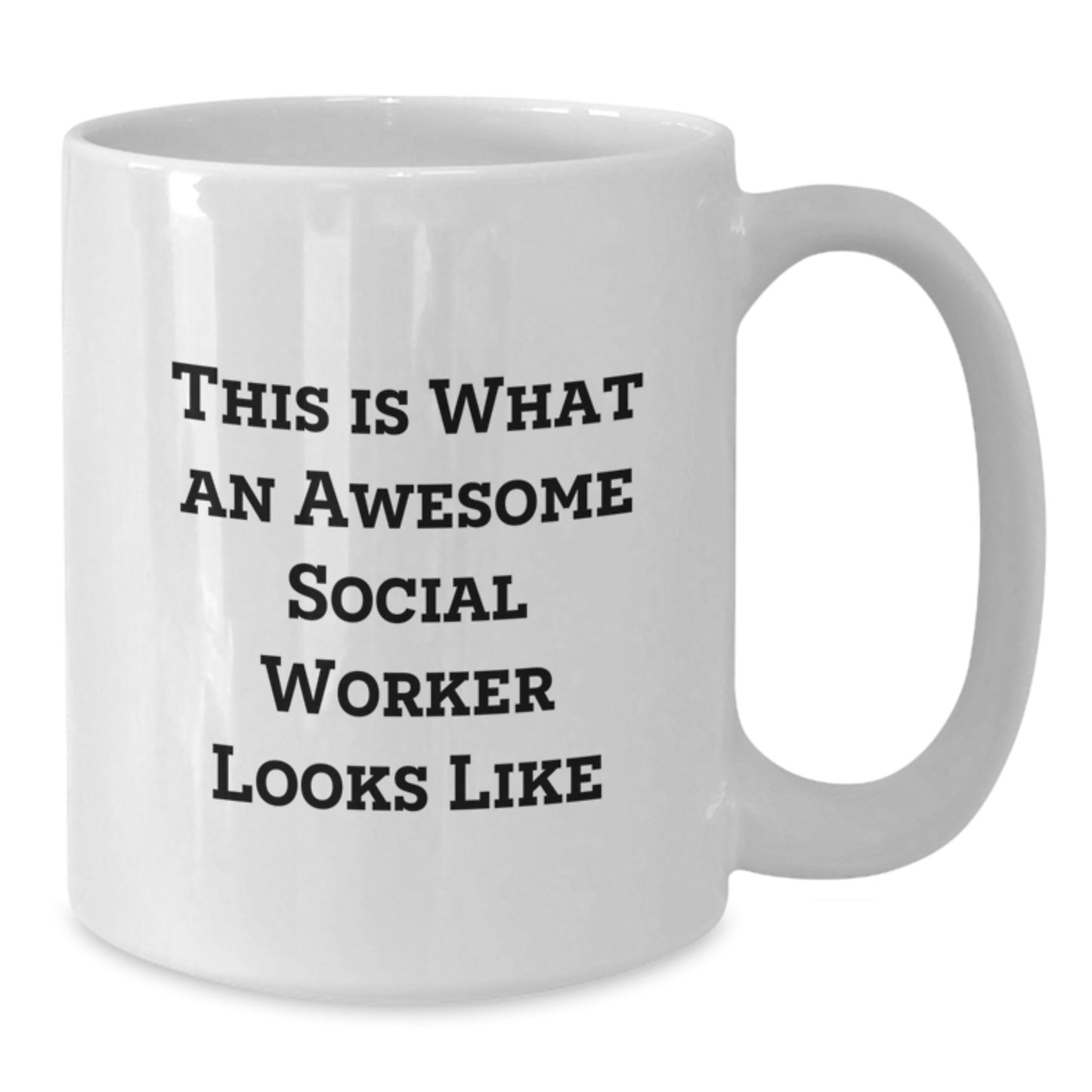 Funny Social Worker Gifts from Men, Women, or Friends, Valentine's Unique Gifts for Social Workers, White Coffee Mug with This Is What An Awesome Social Worker Looks Like - Additional