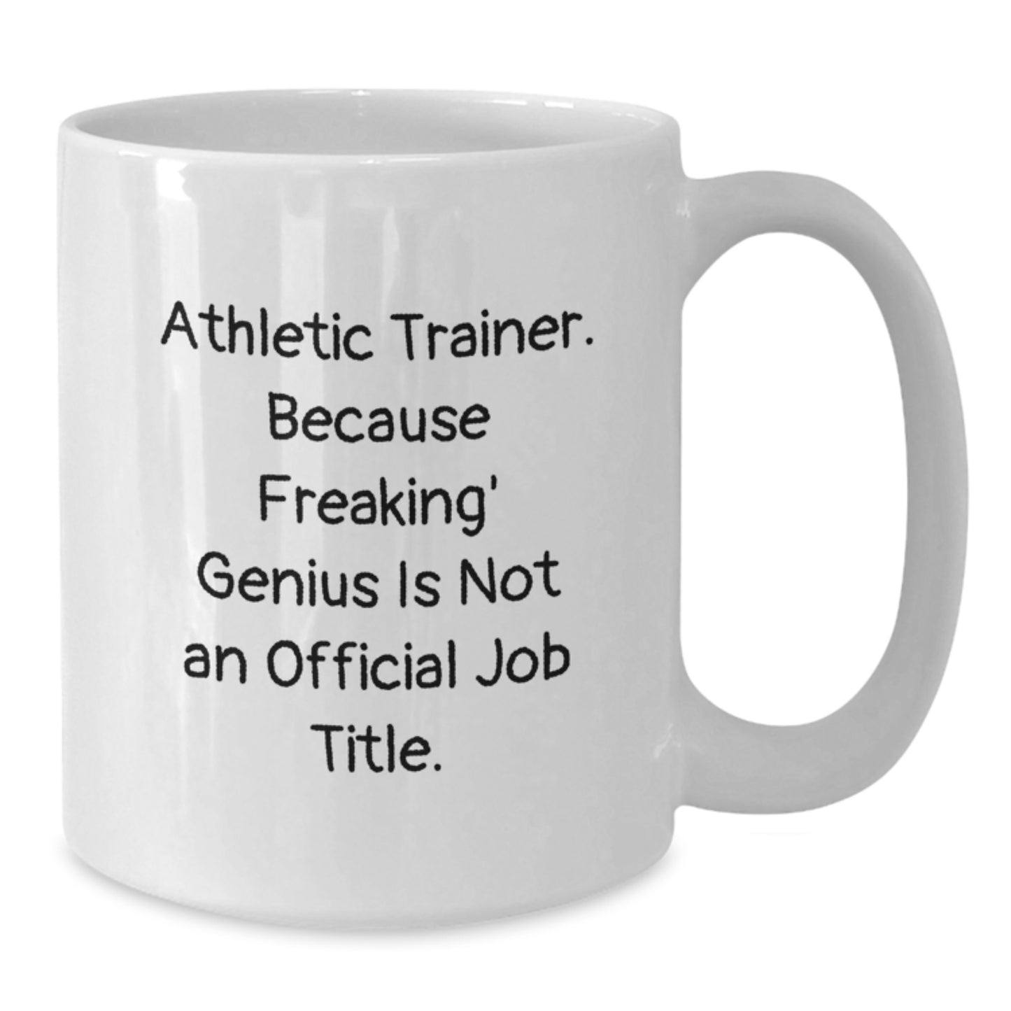 Funny Athletic Trainer Gifts for Men, Unique White Coffee Mugs Quotes, Gifts from Friends to Family - Additional