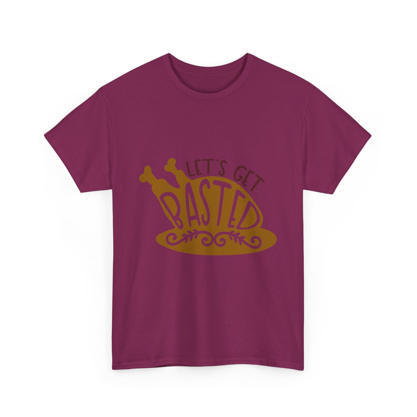 Funny Family Thanksgiving Tee, Let's Get Basted, Thanksgiving Puns Shirt, Turkey Day Top