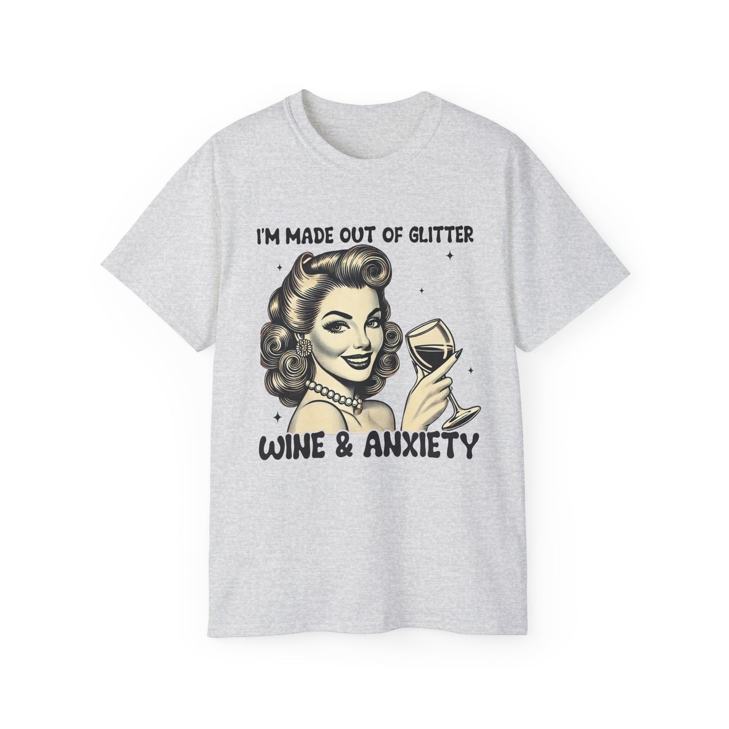 Funny Wine & Anxiety Women's Ultra Cotton Tee - Perfect Gift for Wine Lovers and Mother's Day