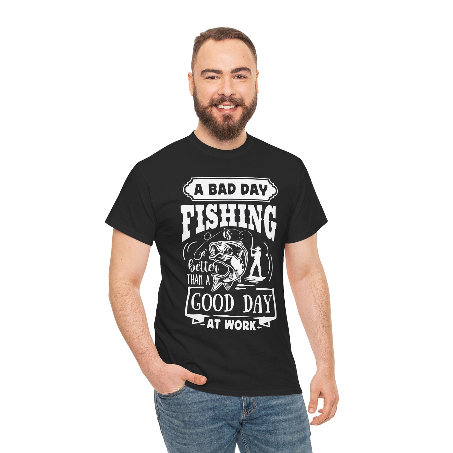 A Bad Day Fishing Is Better Than a Good Day at Work T-Shirt for Dad