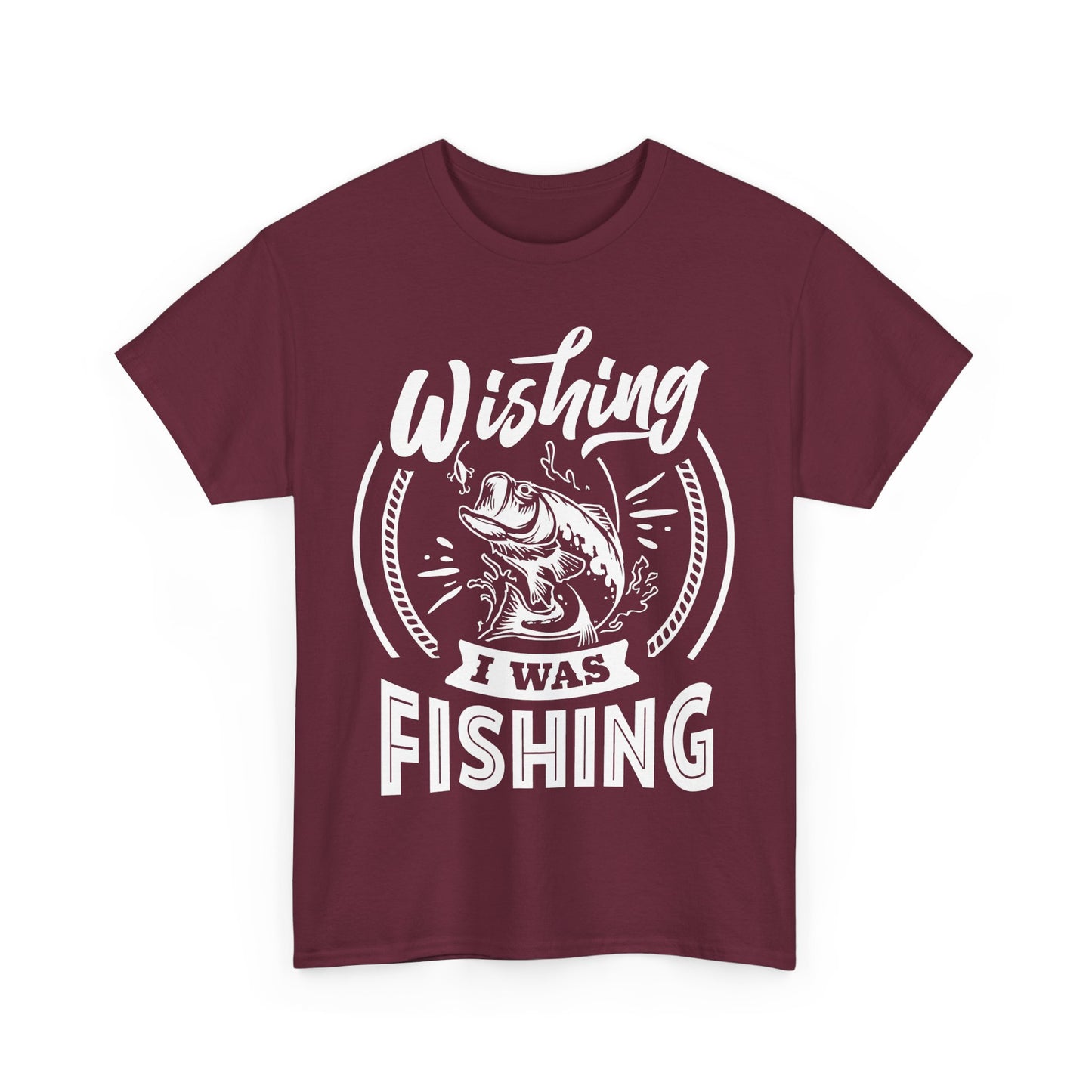 Wishing I Was Fishing T-Shirt for Dad