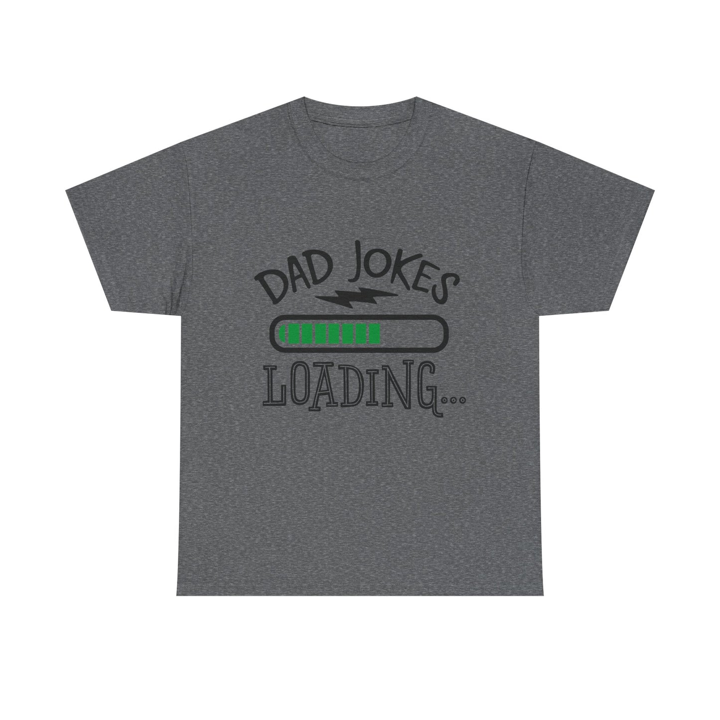 Dad Jokes Loading T-Shirt for Dad for Father's Day
