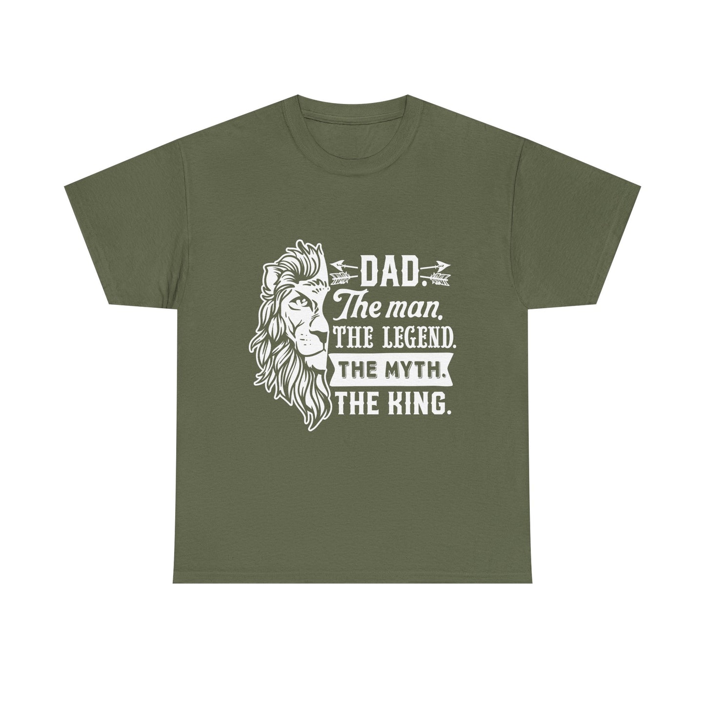 Dad, The Man, The Myth, The Legend, The King T-Shirt for Dad for Father's Day
