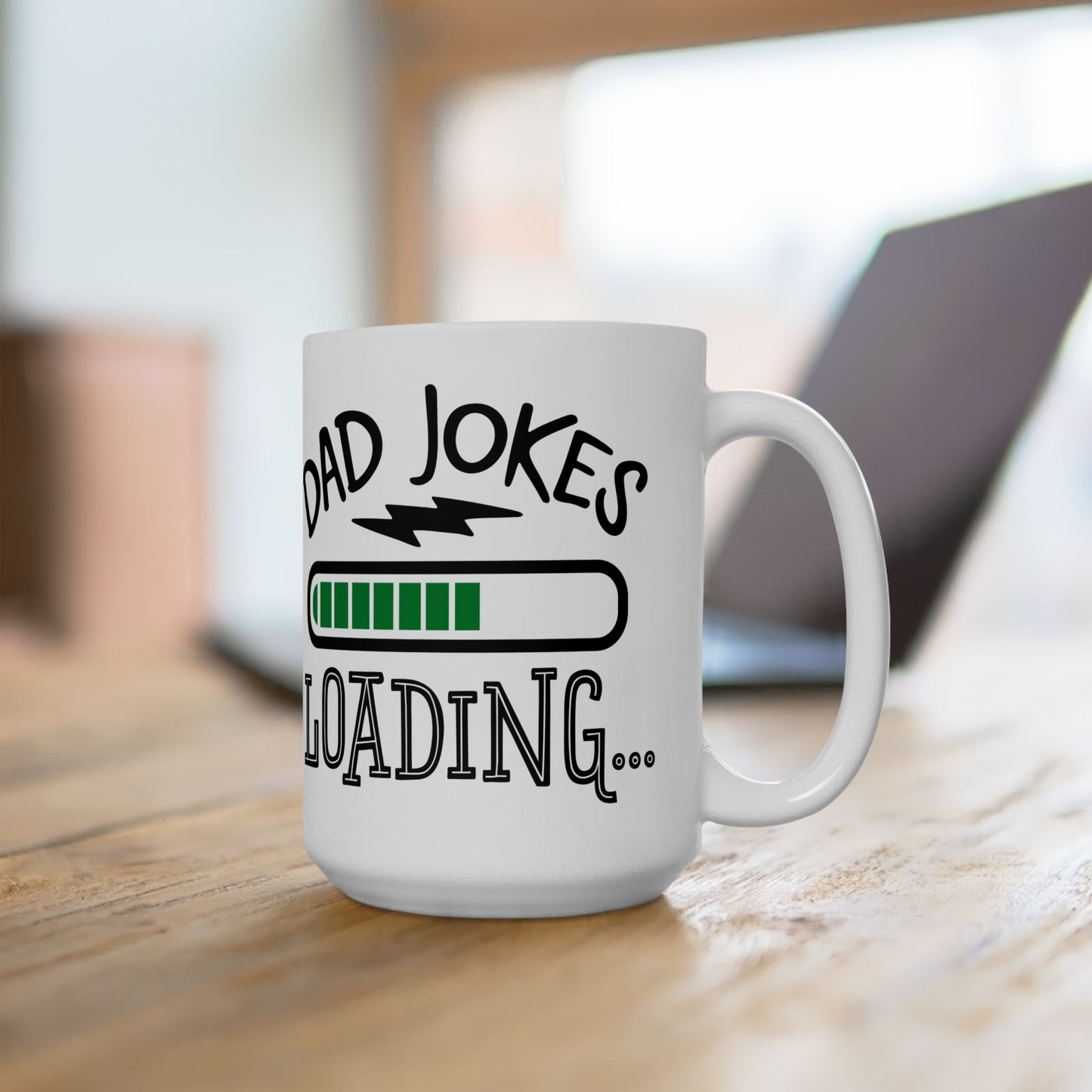 Dad Jokes Loading Ceramic Mug 11 oz, 15 oz mug