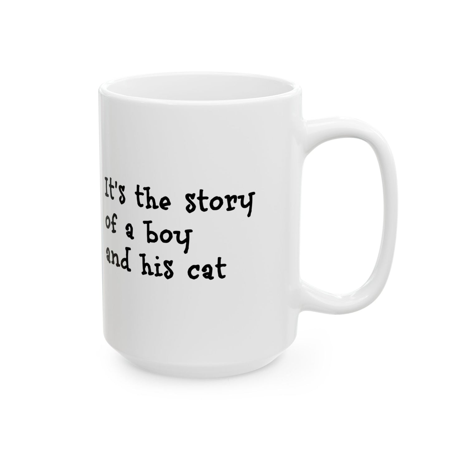 Story of a Boy and His Cat Ceramic Coffee Mug (11oz, 15oz)