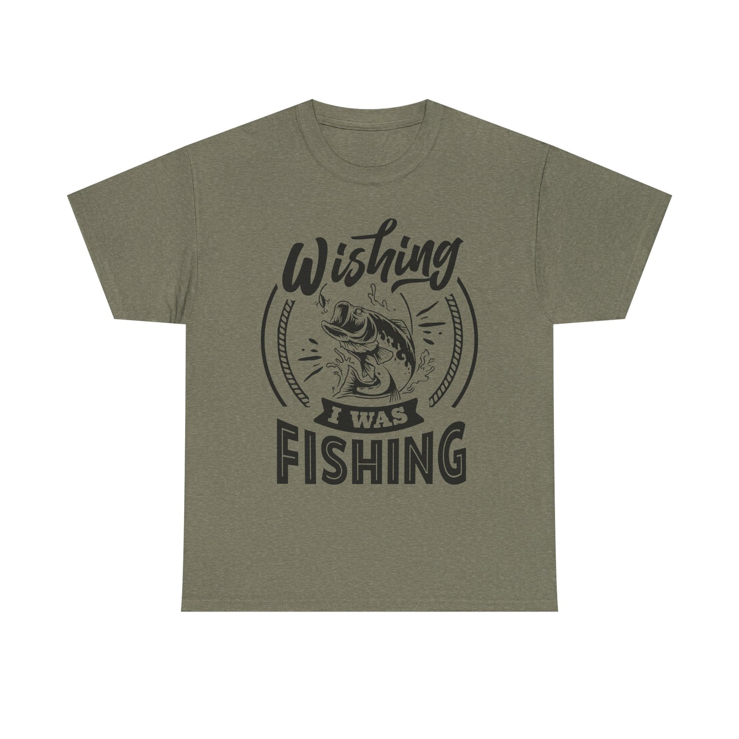 Wishing I Was Fishing T-Shirt for Dad