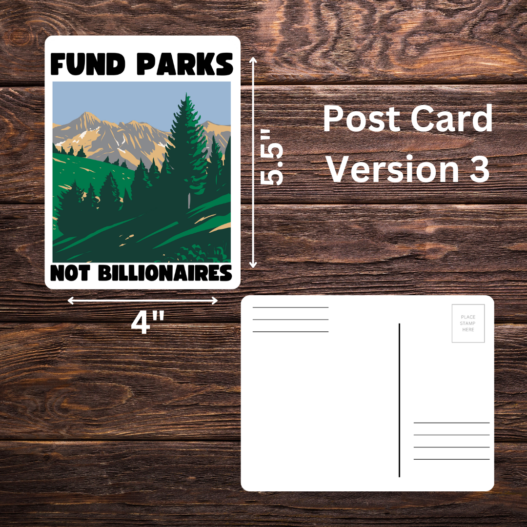 Fund Parks Not Billionaires Sticker & Postcard Set