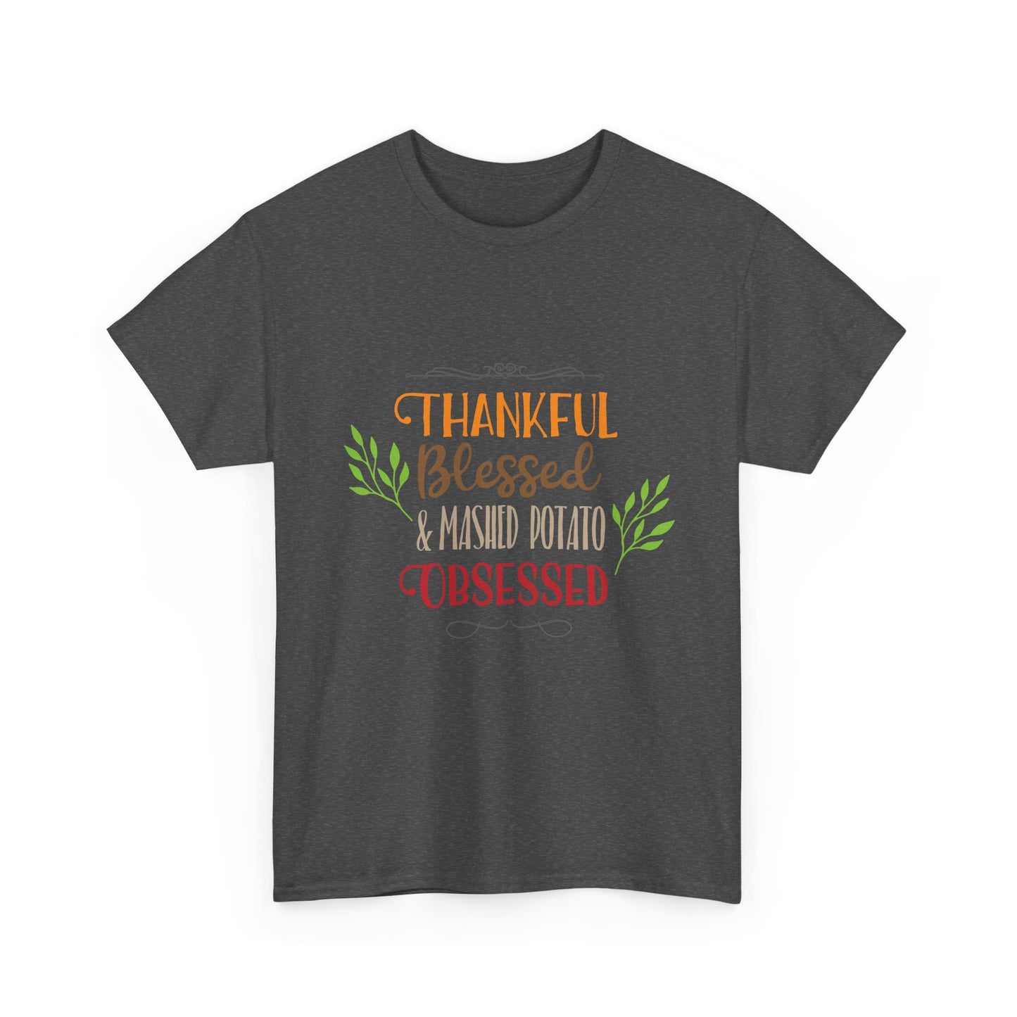 Mashed Potato Obsessed Funny Family Thanksgiving Tee