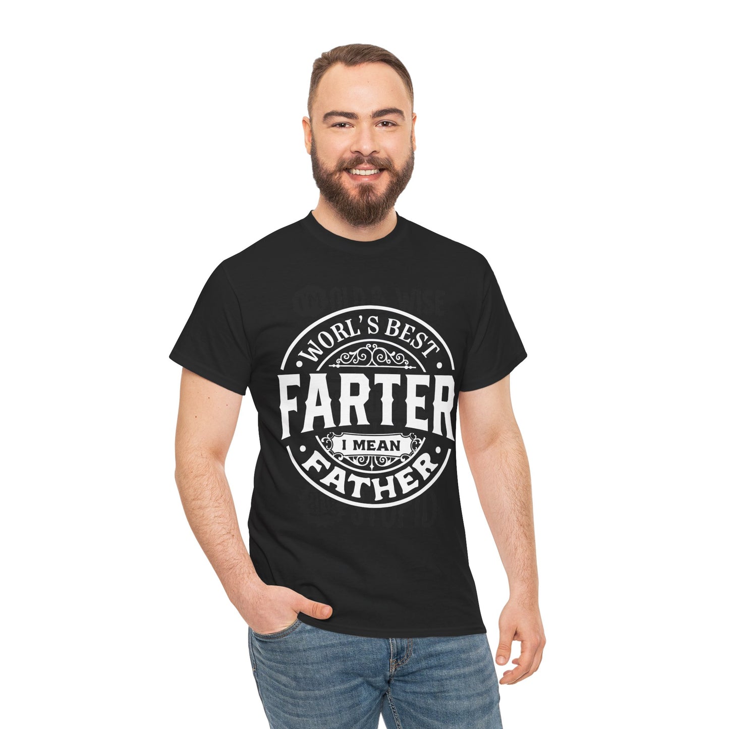 World's Best Farter, I Mean Father T-Shirt for Dad for Father's Day