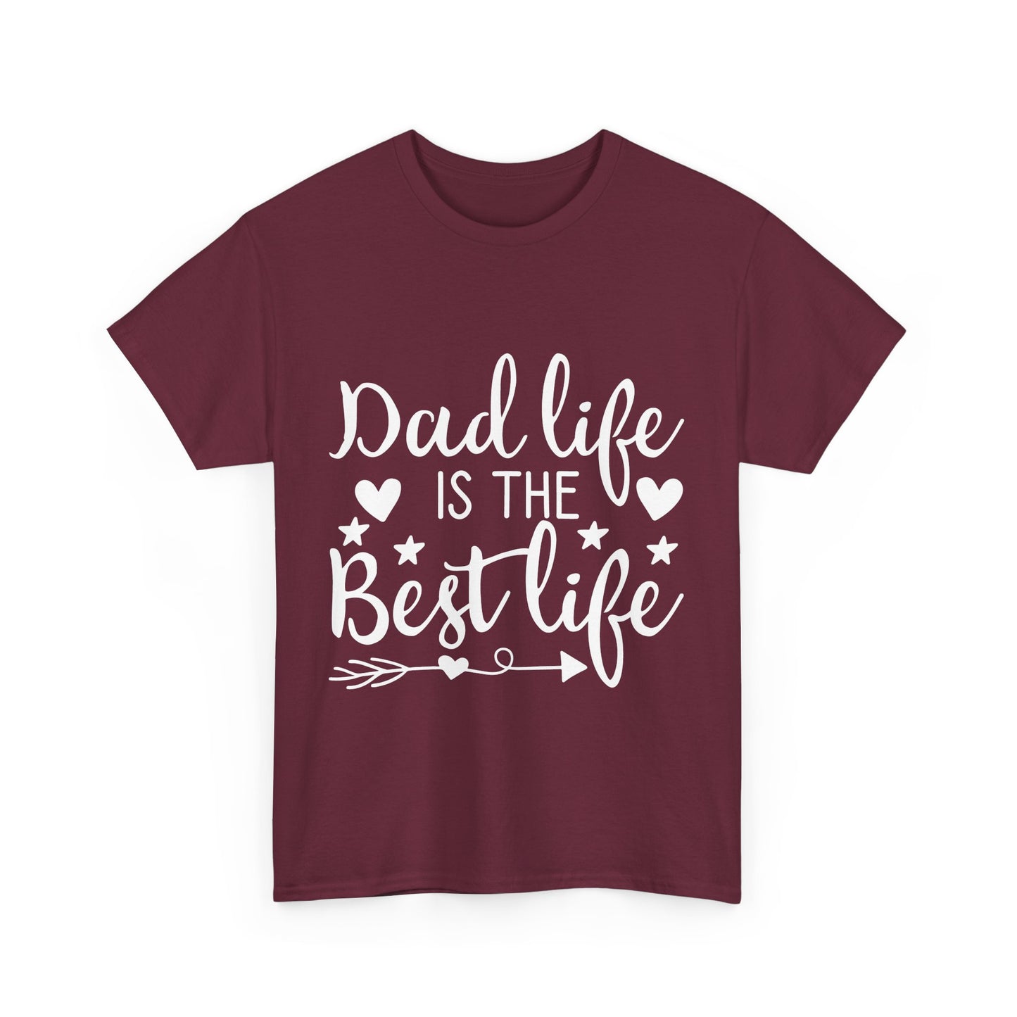 Dad Life is the Best Life T-Shirt - Father's Day Celebration