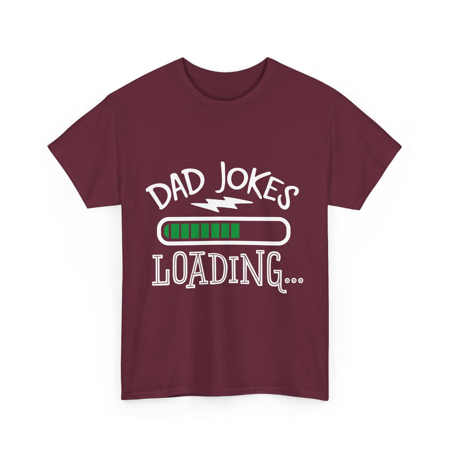 Dad Jokes Loading T-Shirt for Dad for Father's Day