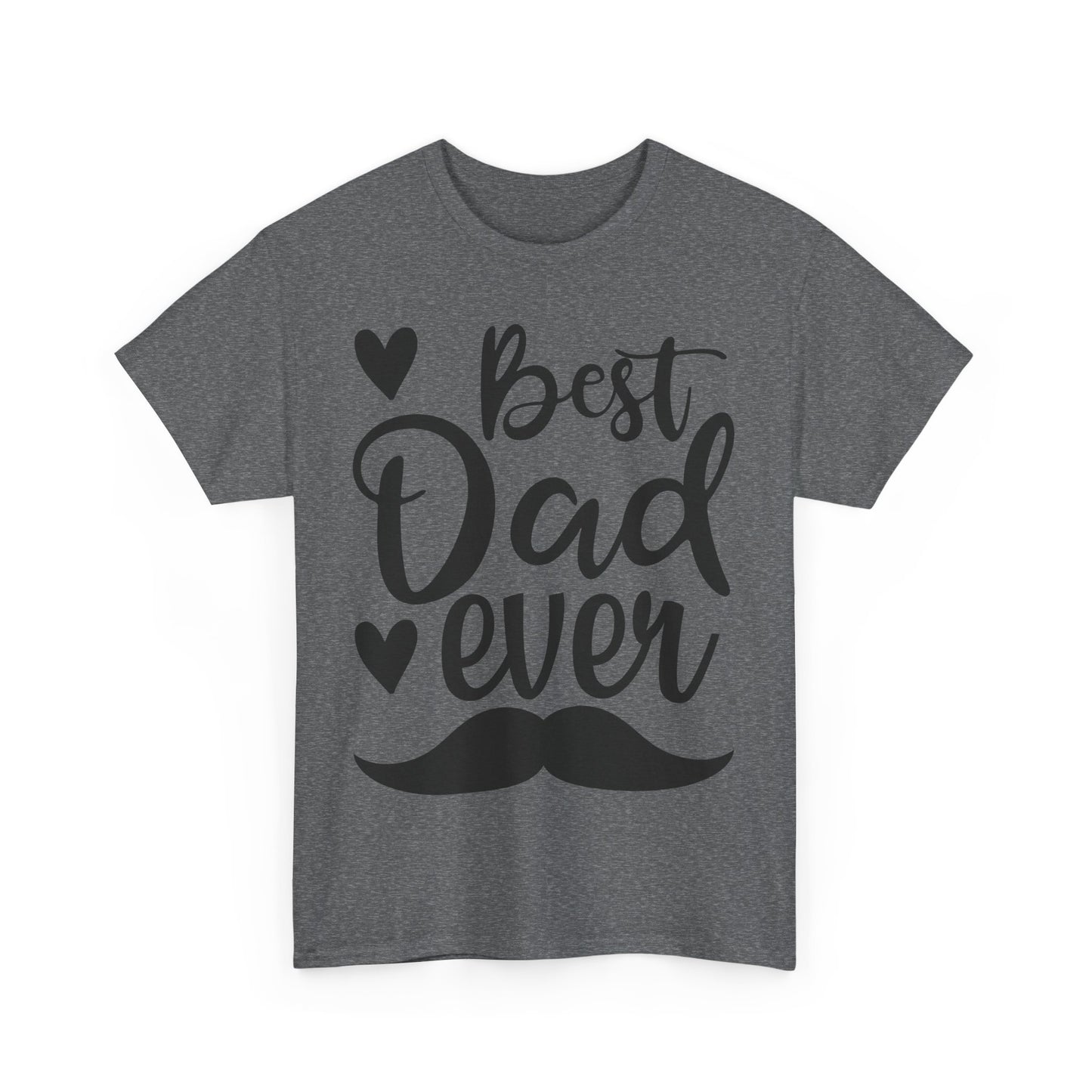 Best Dad Ever with Mustache T-Shirt - Father's Day Gift