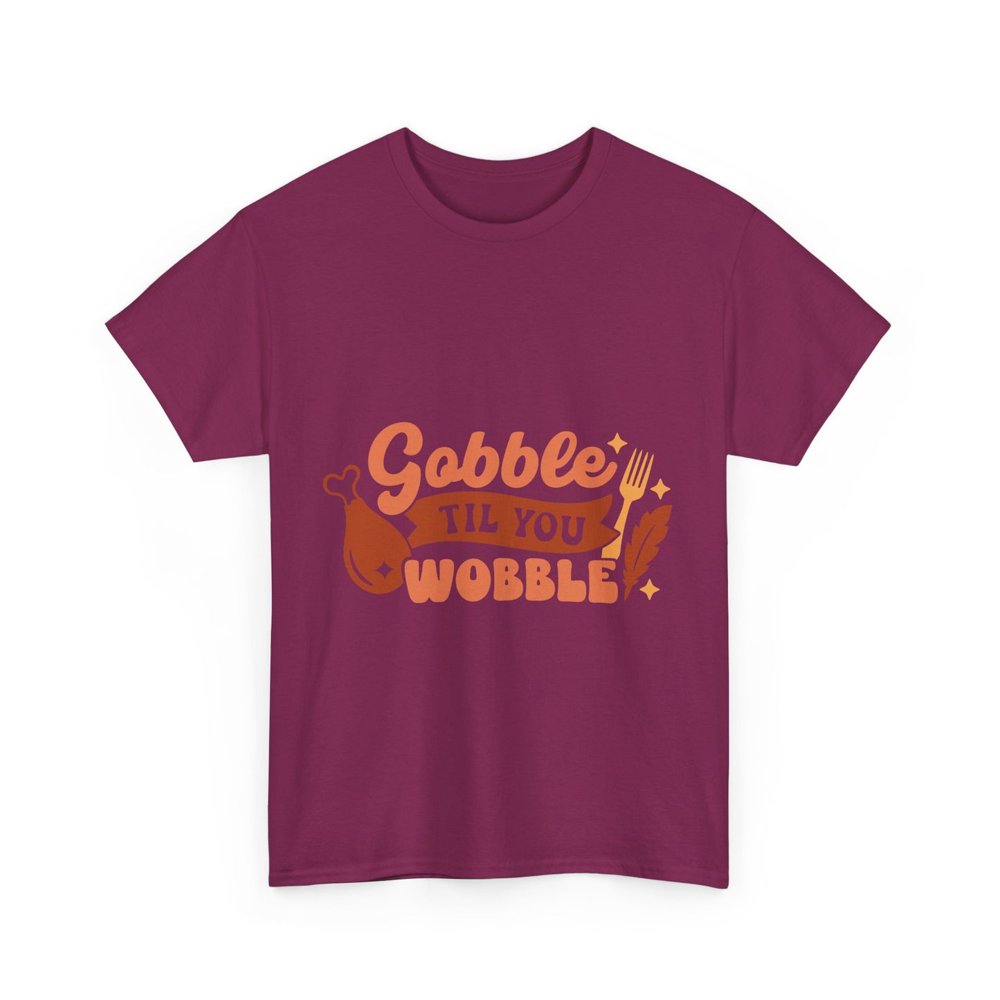 Funny Family Thanksgiving Tee, Gobble Till You Wobble, Thanksgiving Puns Shirt, Turkey Day Top