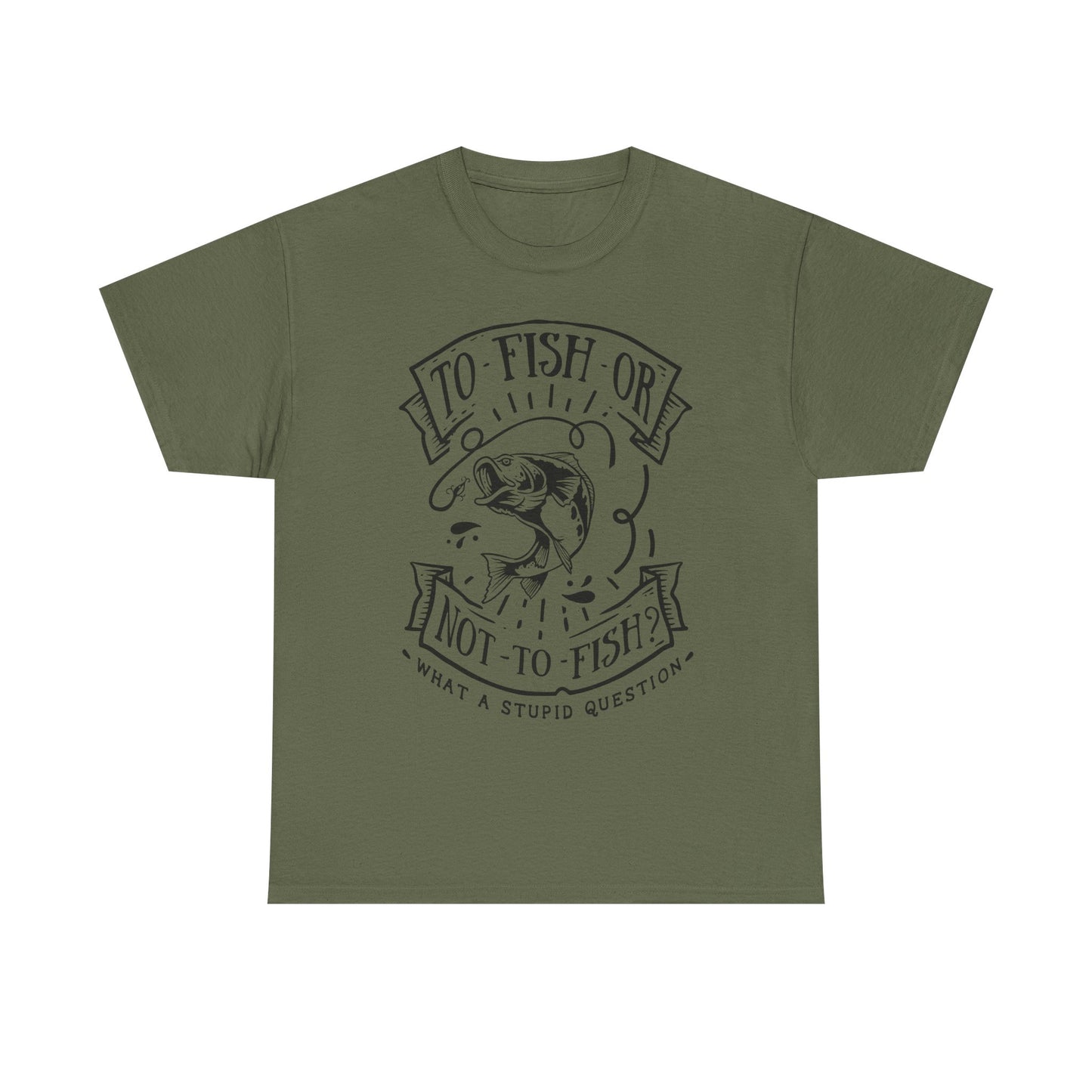 To Fish Or Not To Fish Unisex T-Shirt for Dad
