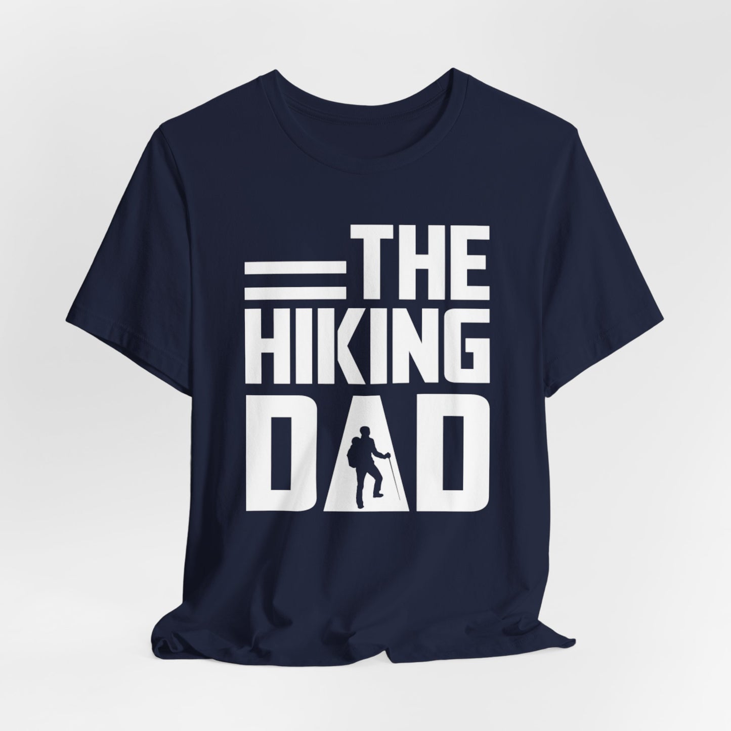 The Hiking Dad T-Shirt — Outdoor Dad Hiking Tee