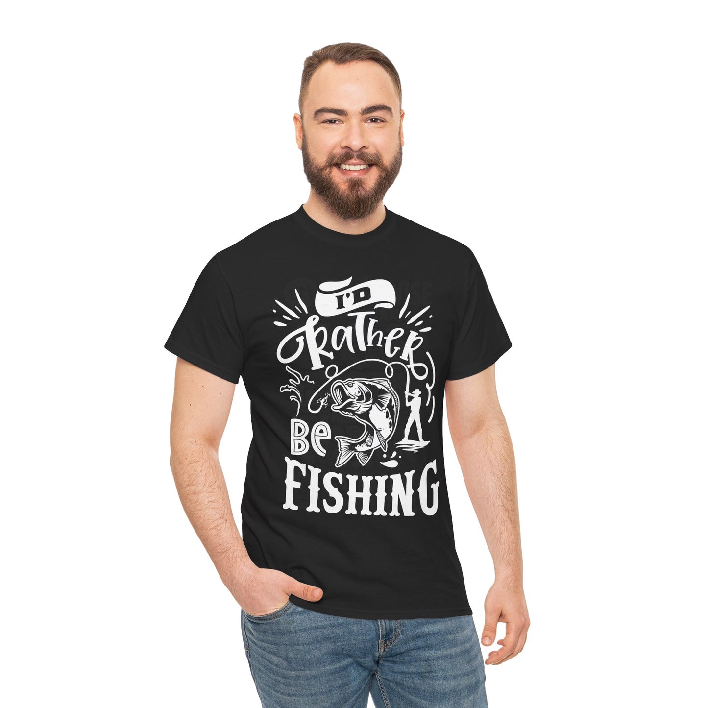 I'd Rather Be Fishing T-Shirt for Dad for Father's Day