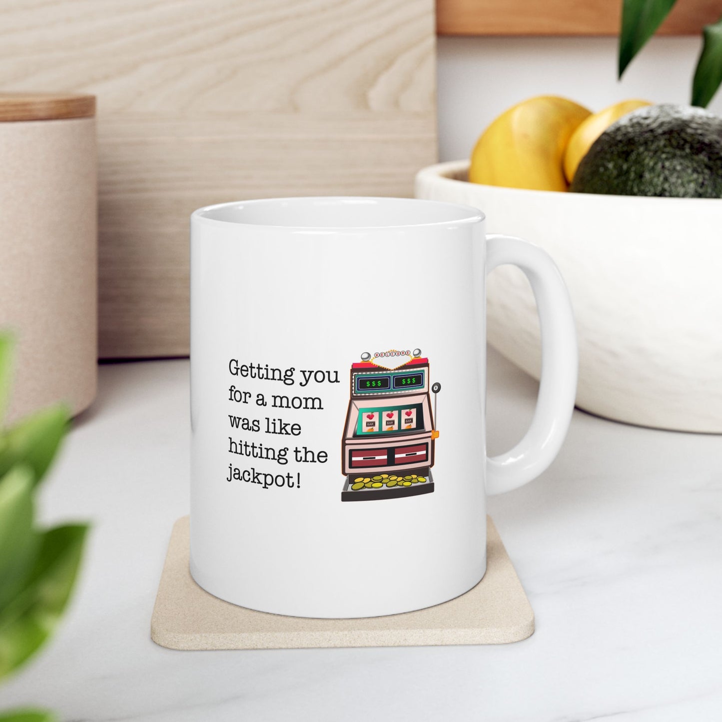 Jackpot Mom Mug 11 oz, 15 oz Mug