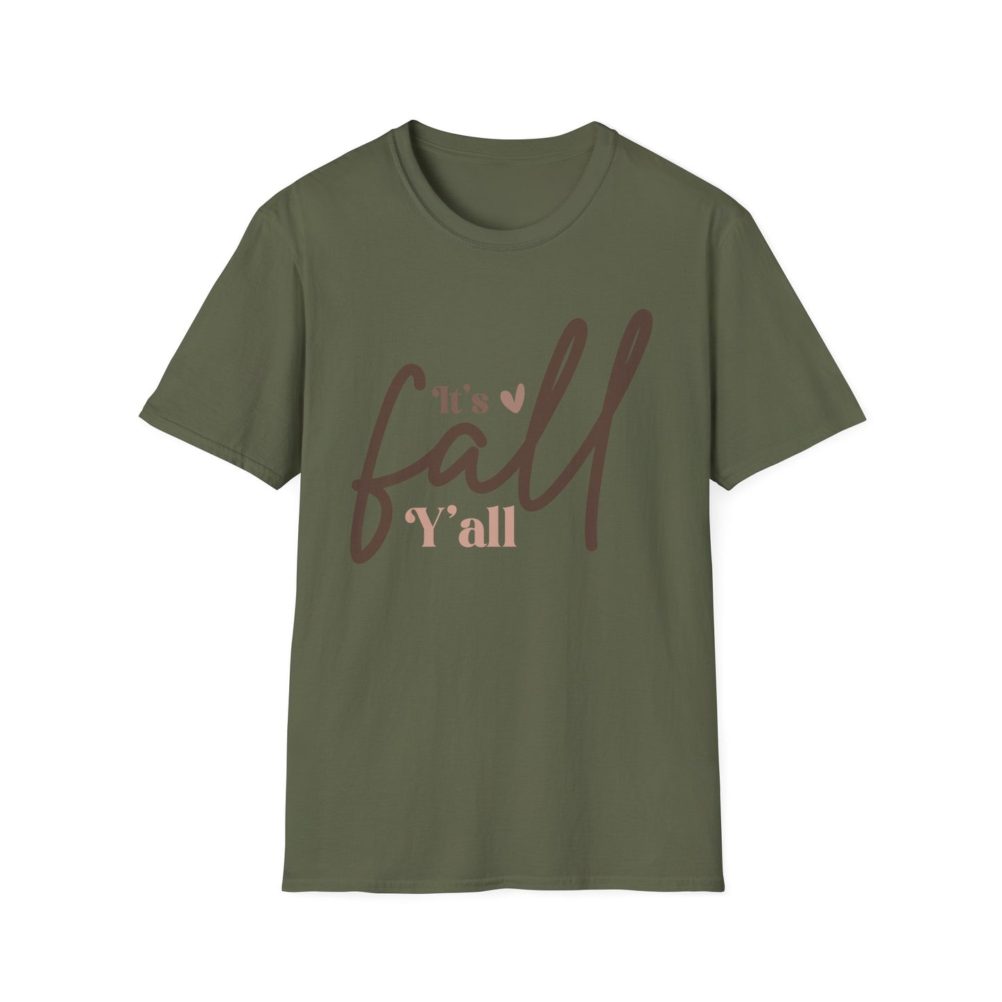 It's Fall, Y'all Softstyle WomenT-Shirt