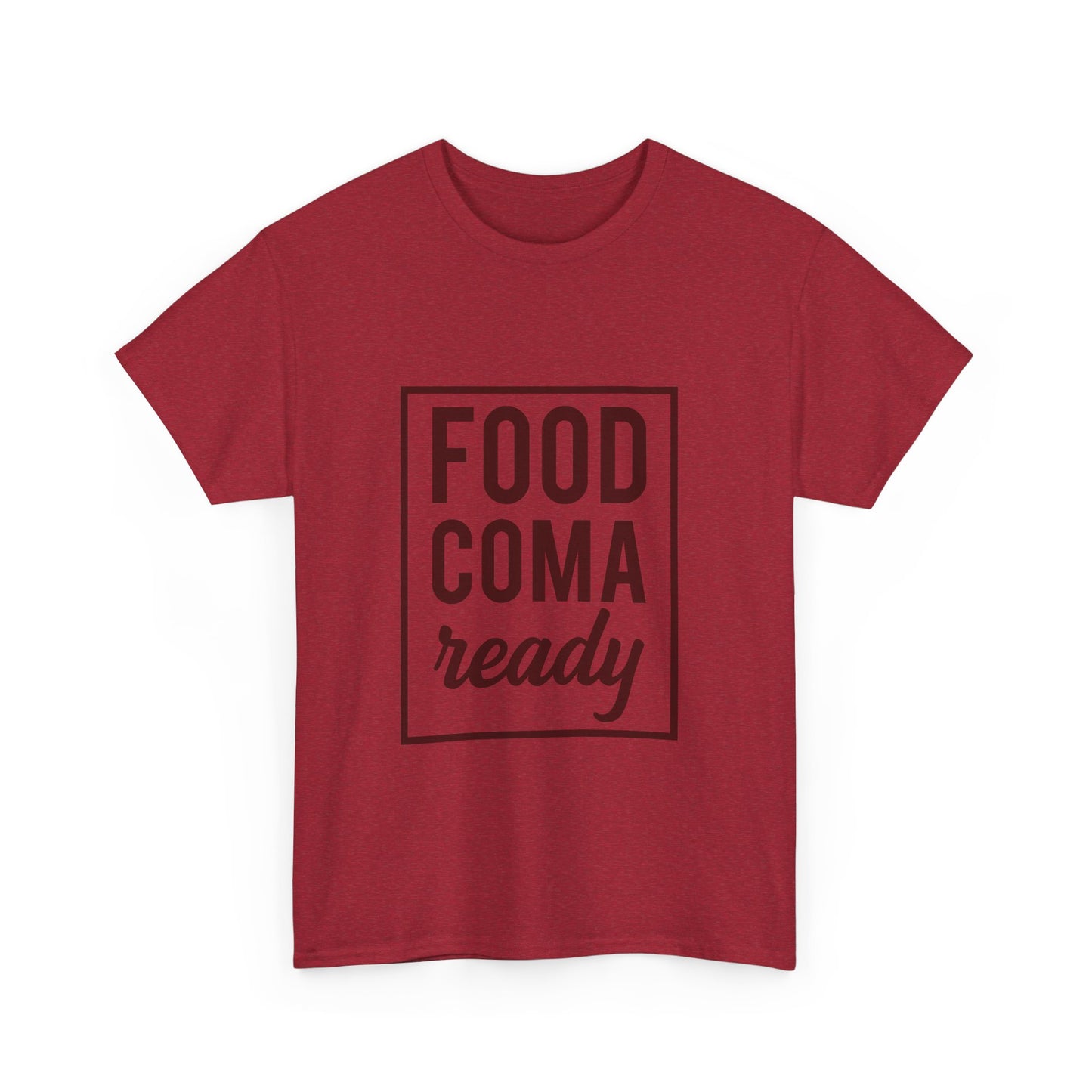 Funny Family Thanksgiving Tee, Food Coma Ready Thanksgiving Puns Shirt, Funny Matching Family Tops, Turkey Day Shirts