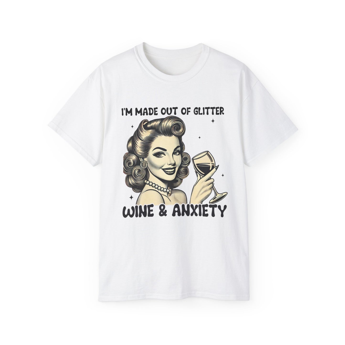 Funny Wine & Anxiety Women's Ultra Cotton Tee - Perfect Gift for Wine Lovers and Mother's Day