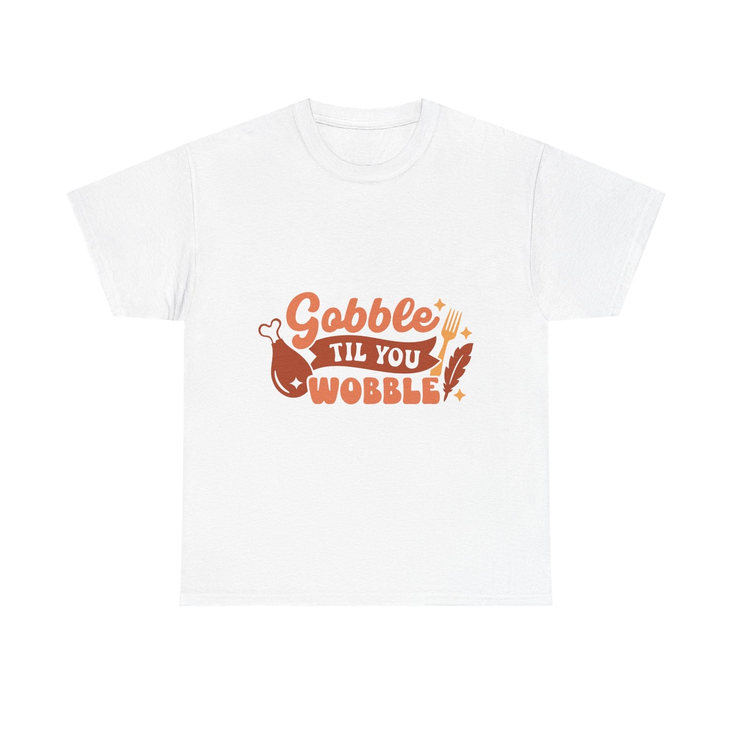 Funny Family Thanksgiving Tee, Gobble Till You Wobble, Thanksgiving Puns Shirt, Turkey Day Top
