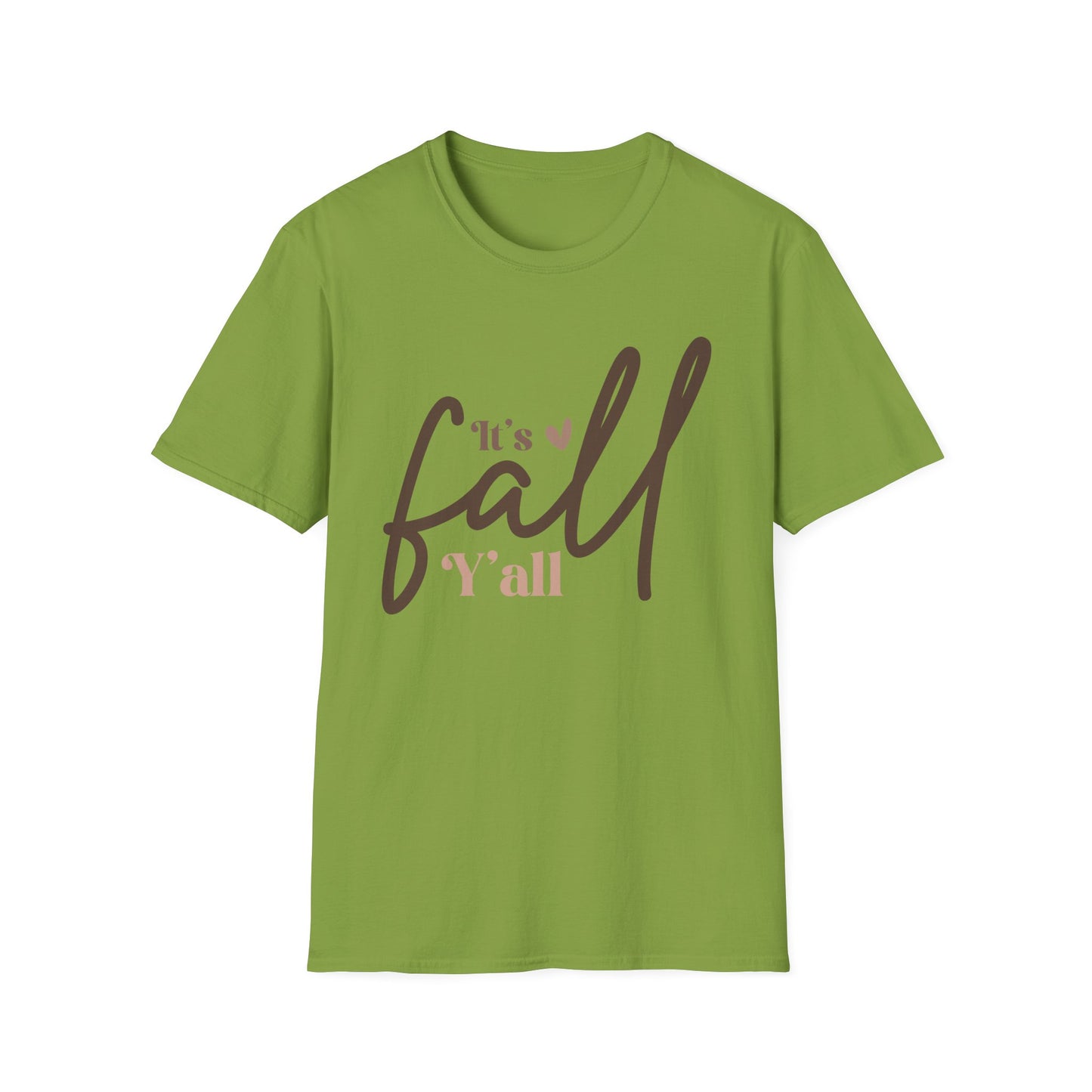 It's Fall, Y'all Softstyle WomenT-Shirt