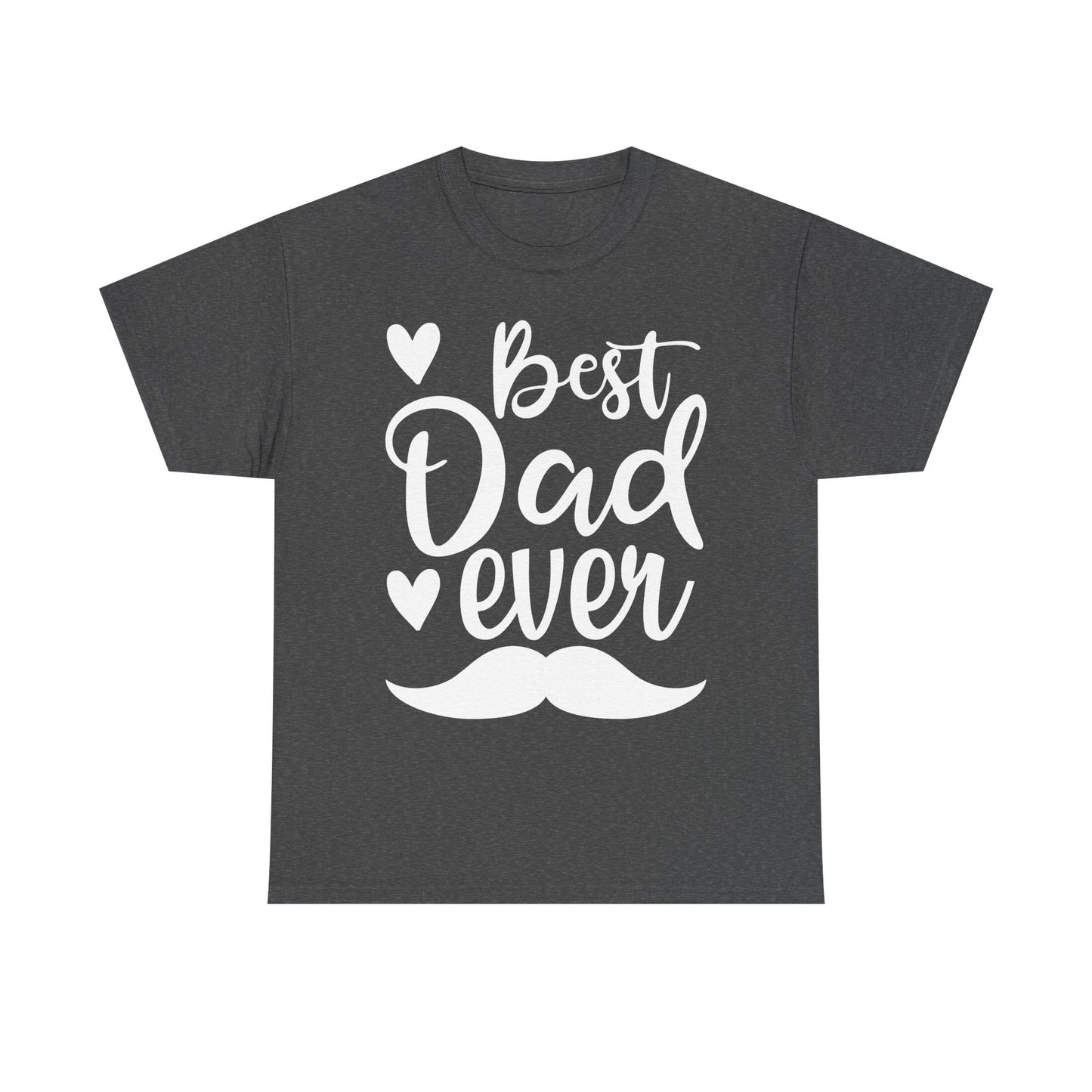 Best Dad Ever with Mustache T-Shirt - Father's Day Gift