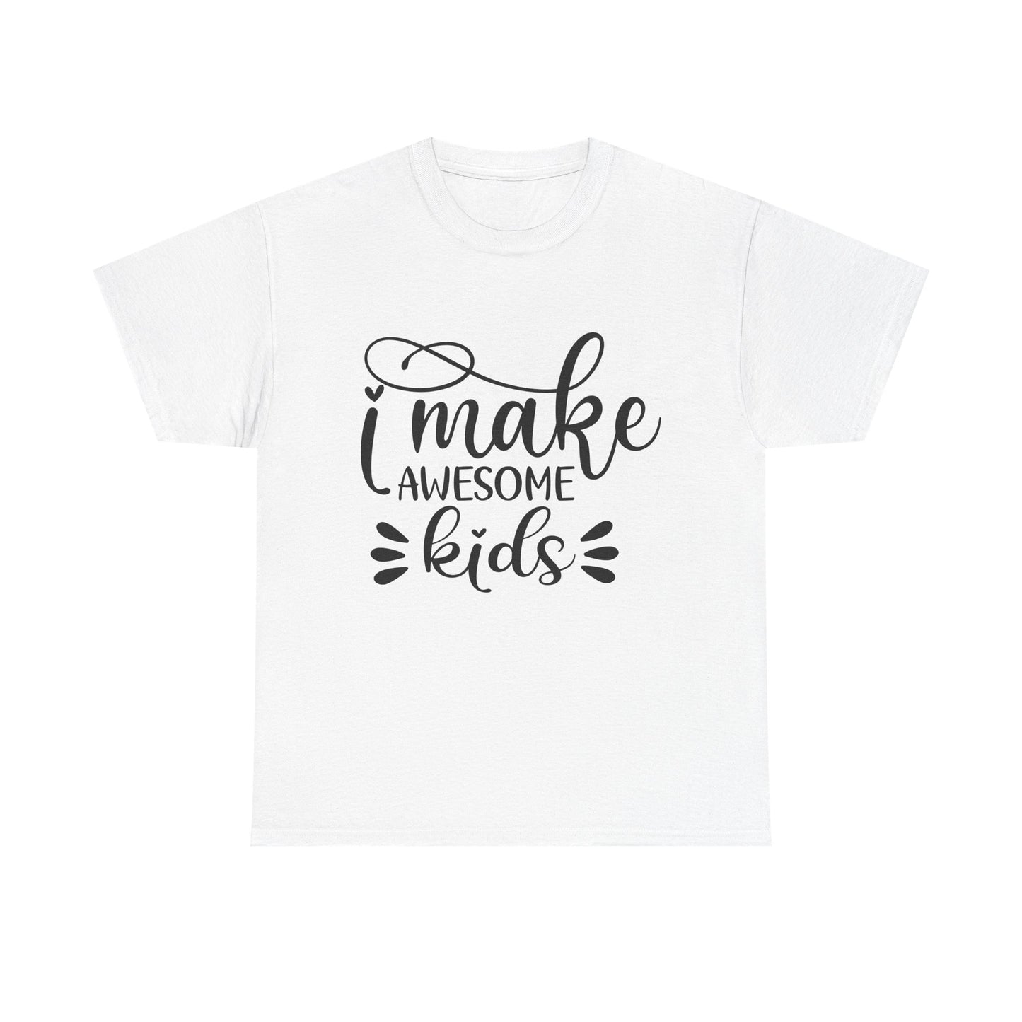 I Make Awesome Kids T-Shirt