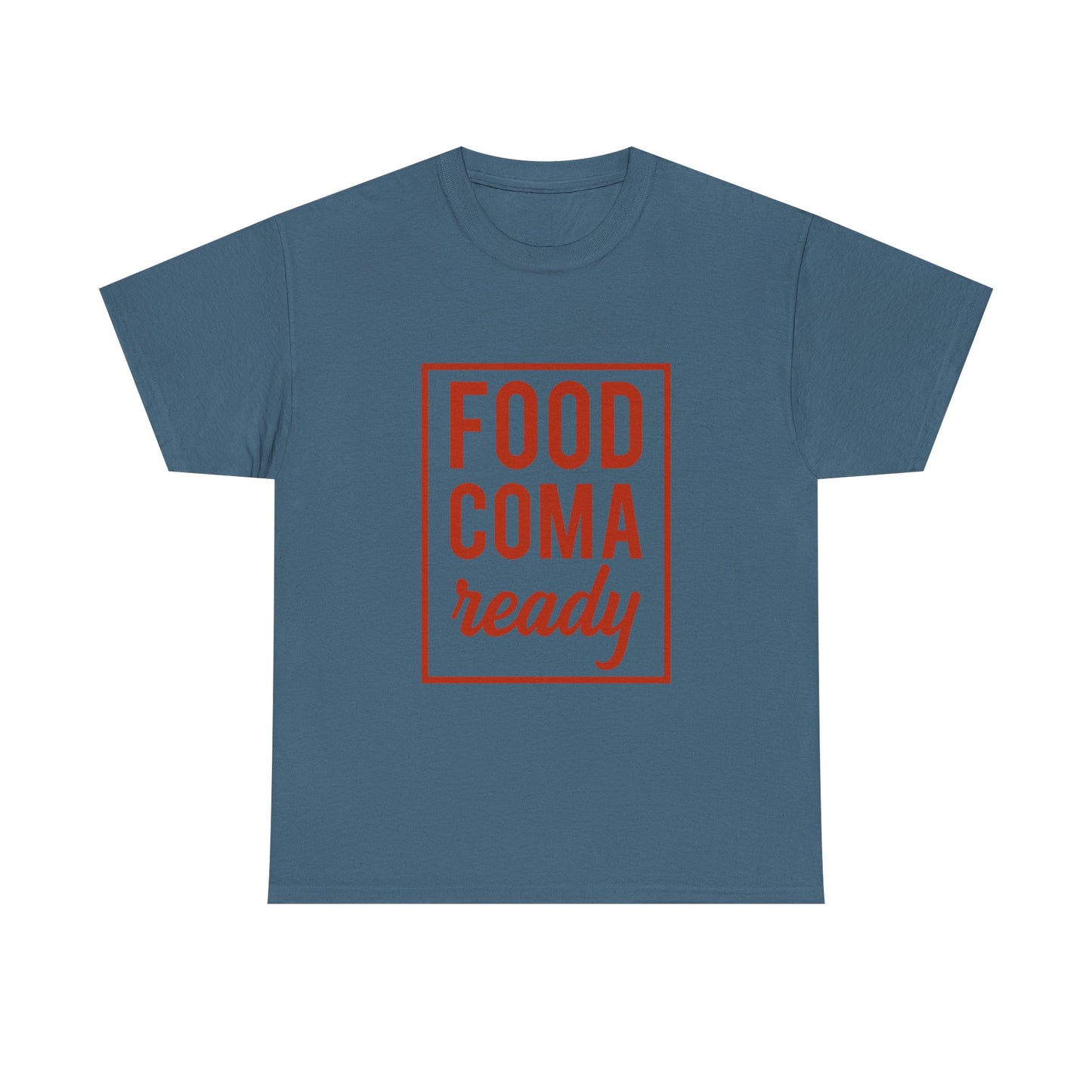 Funny Family Thanksgiving Tee, Food Coma Ready Thanksgiving Puns Shirt, Funny Matching Family Tops, Turkey Day Shirts
