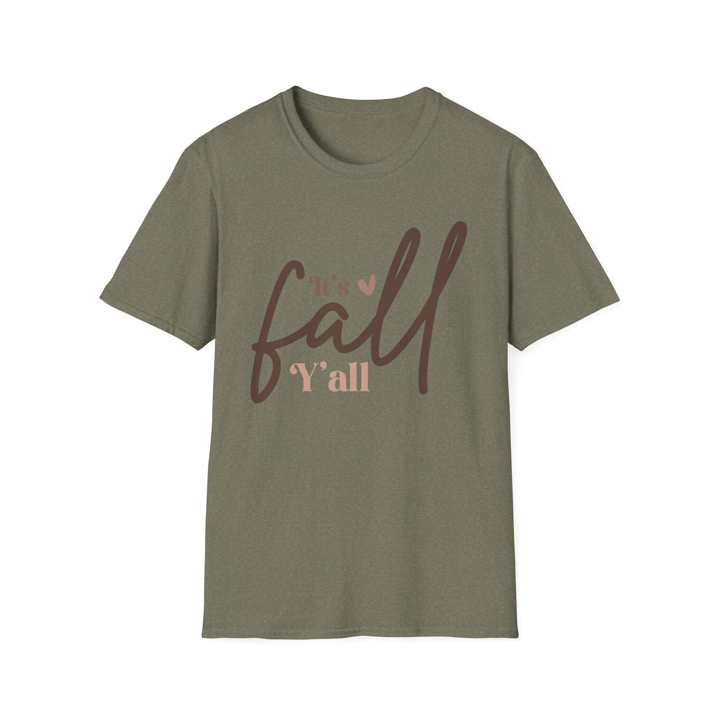 It's Fall, Y'all Softstyle WomenT-Shirt