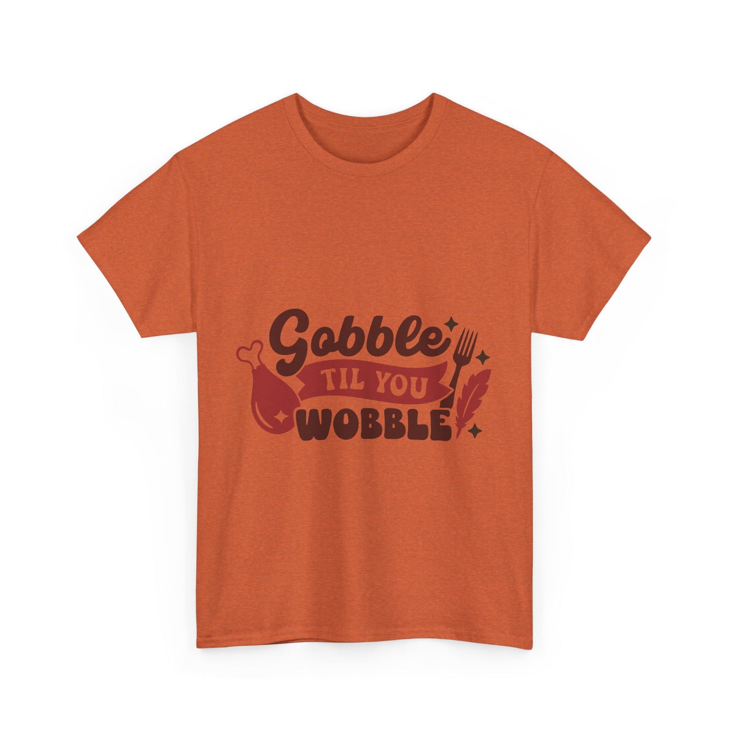 Funny Family Thanksgiving Tee, Gobble Till You Wobble, Thanksgiving Puns Shirt, Turkey Day Top