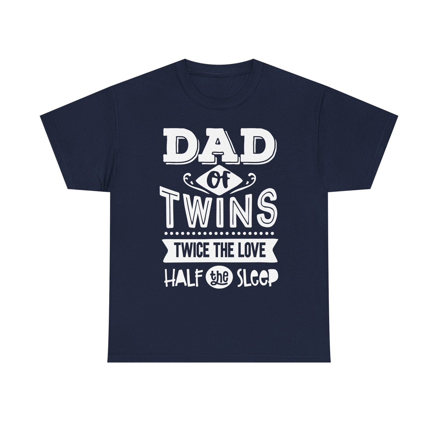 Dad of Twins T-Shirt for Dad for Father's Day